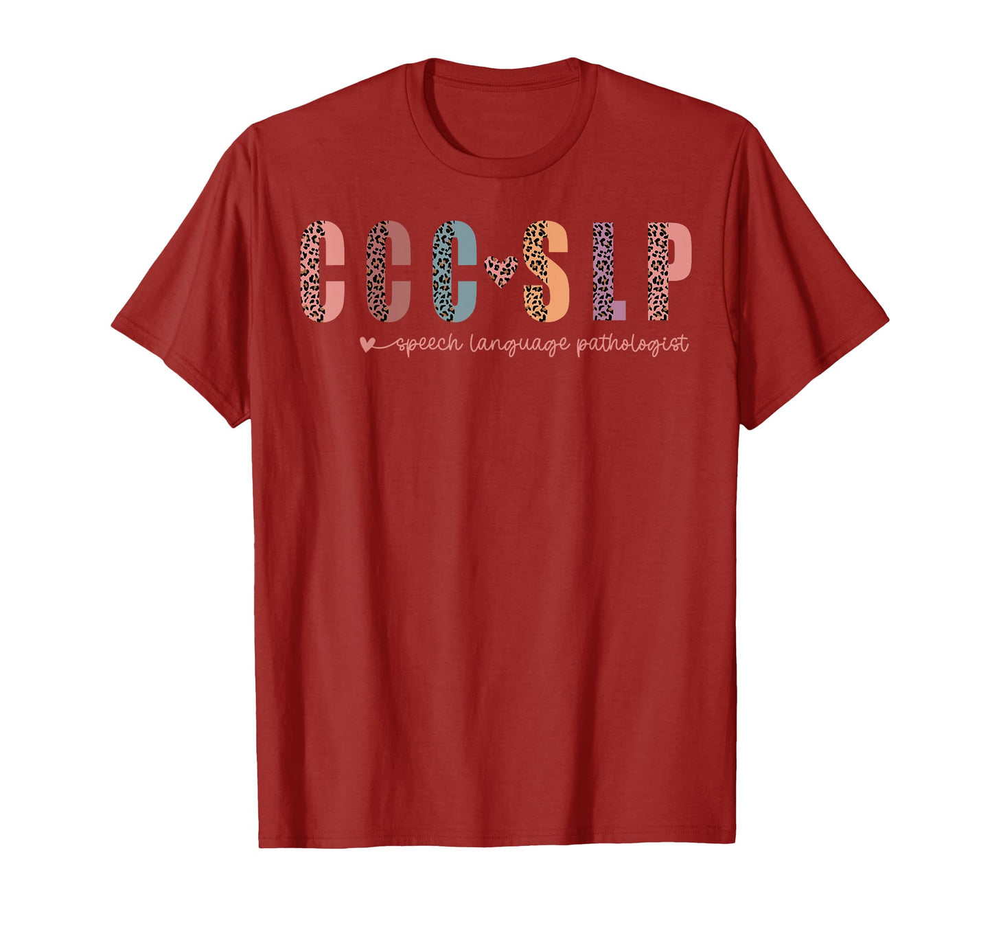 Retro Leopard CCC SLP Speech Language Pathologist SLPA T-Shirt