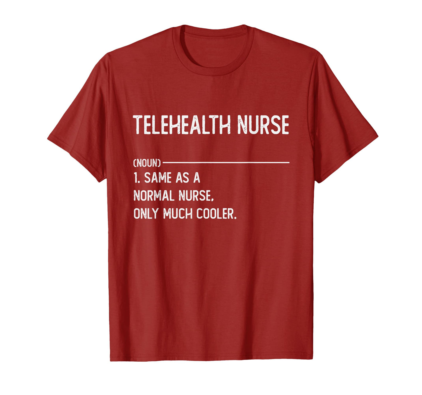 Telehealth Nurse Shirts for Women Funny Nurse Definition T-Shirt