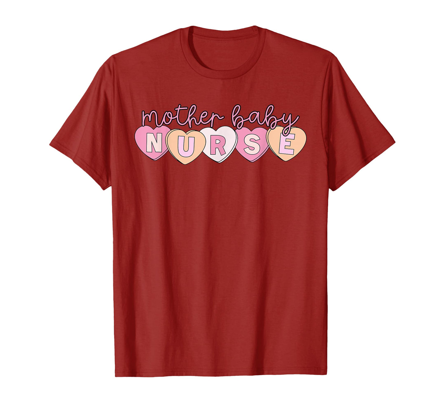 Mother Baby Nurse Hearts Valentine OBGYN Postpartum Nursing T-Shirt