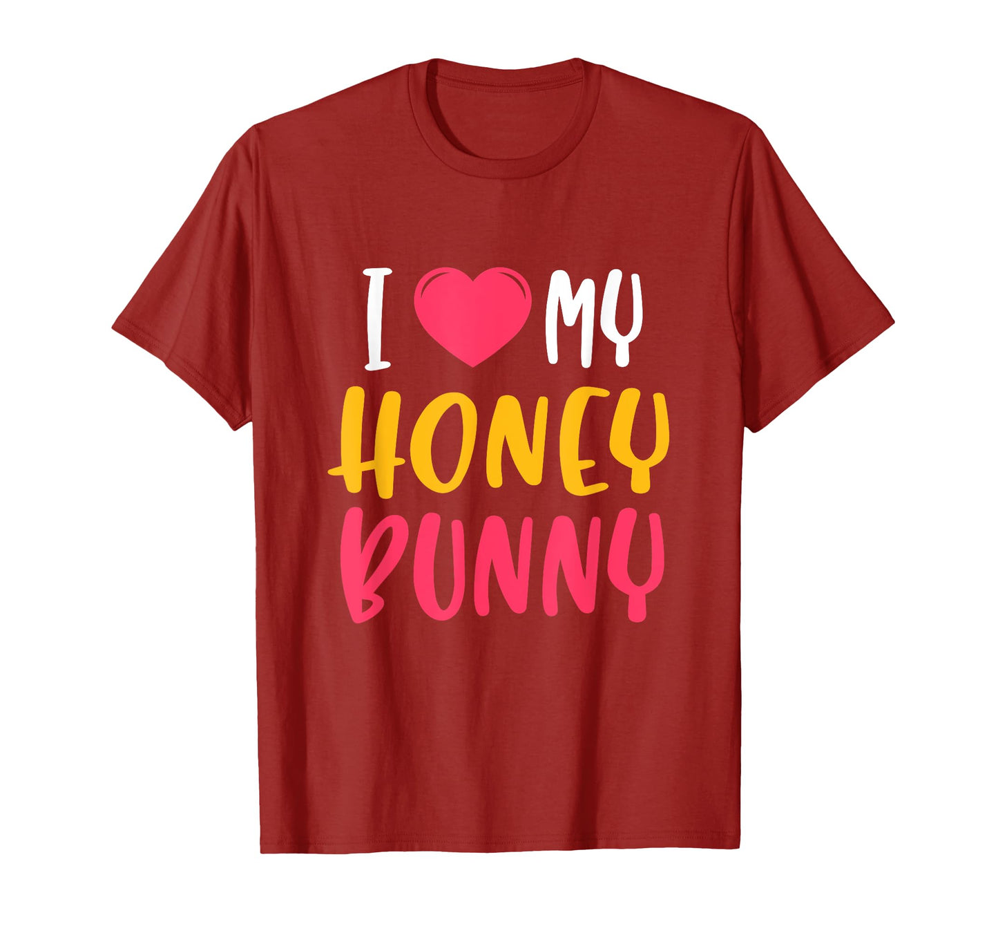Cute "I love my" Honey Bunny T-Shirt