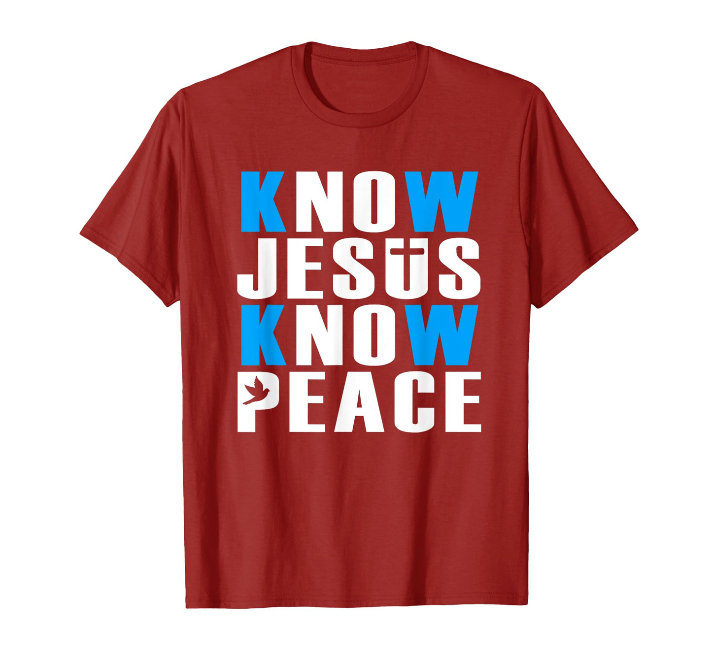 Christian Know Jesus Know Peace Religion God Church Bible T-Shirt