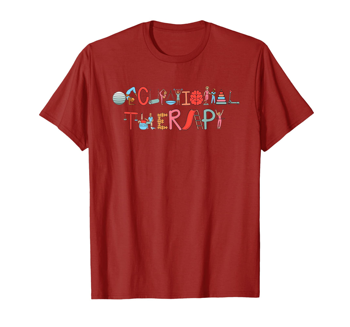 Occupational Therapy OT Therapist OT Month T-Shirt