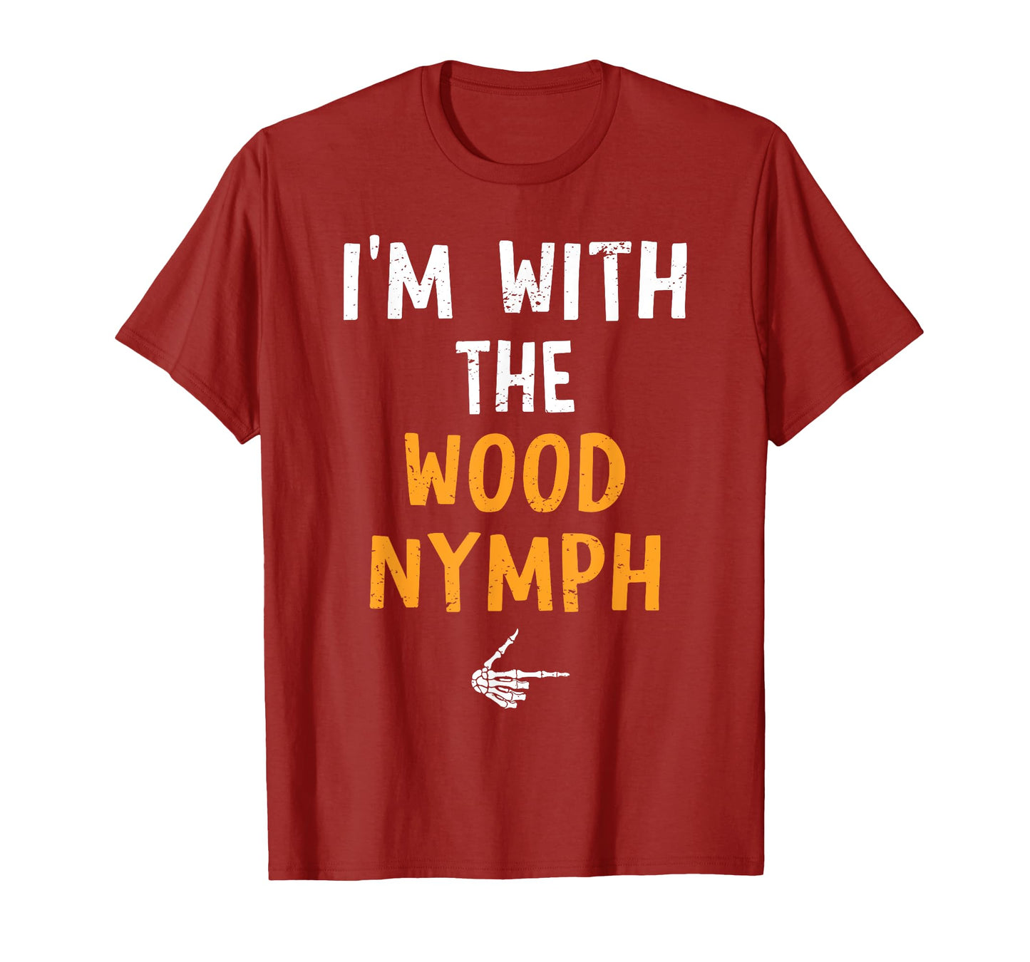 I'm with The Wood Nymph Costume Halloween Matching Couple T-Shirt