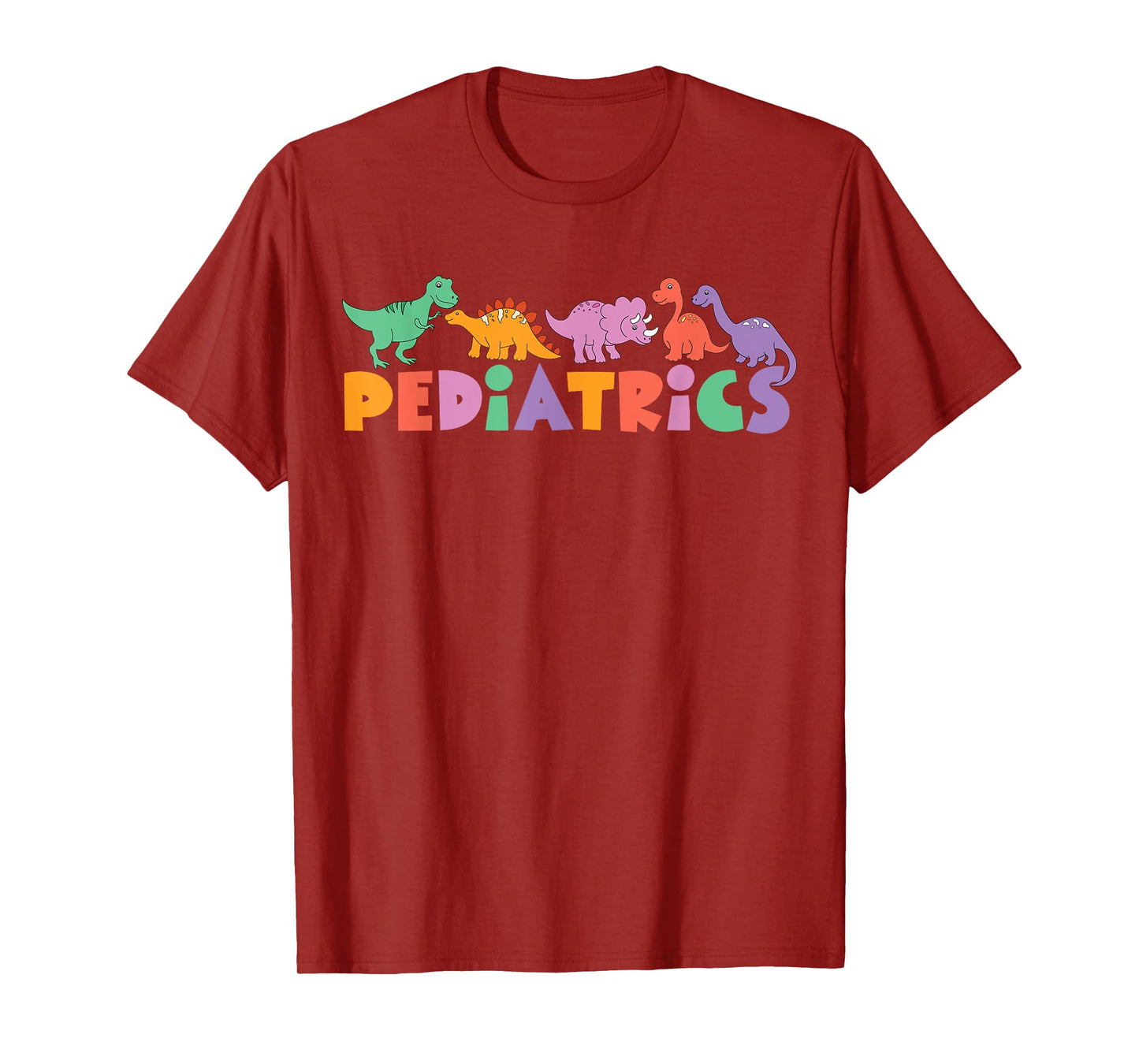 Pediatrics Dinosaurs Peds Nurse Crew Appreciation Pediatric T-Shirt