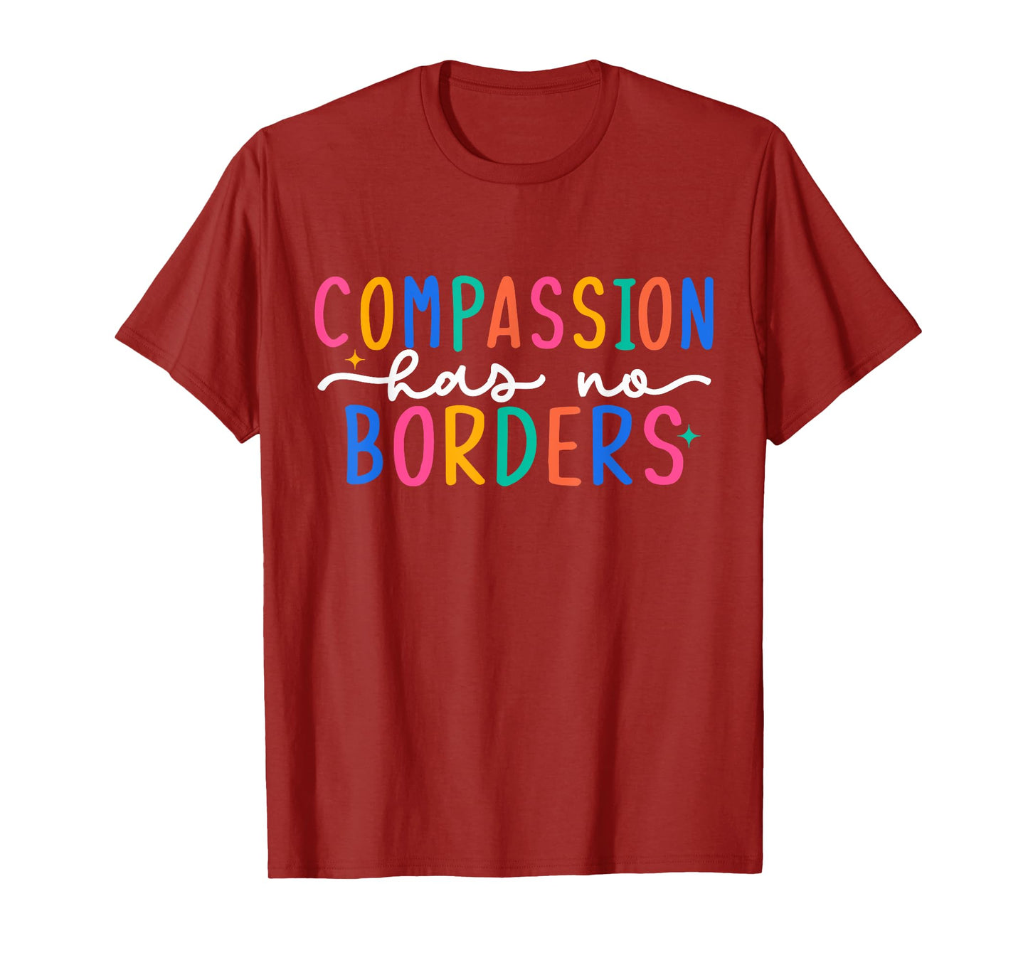Compassion Has No Borders T-Shirt