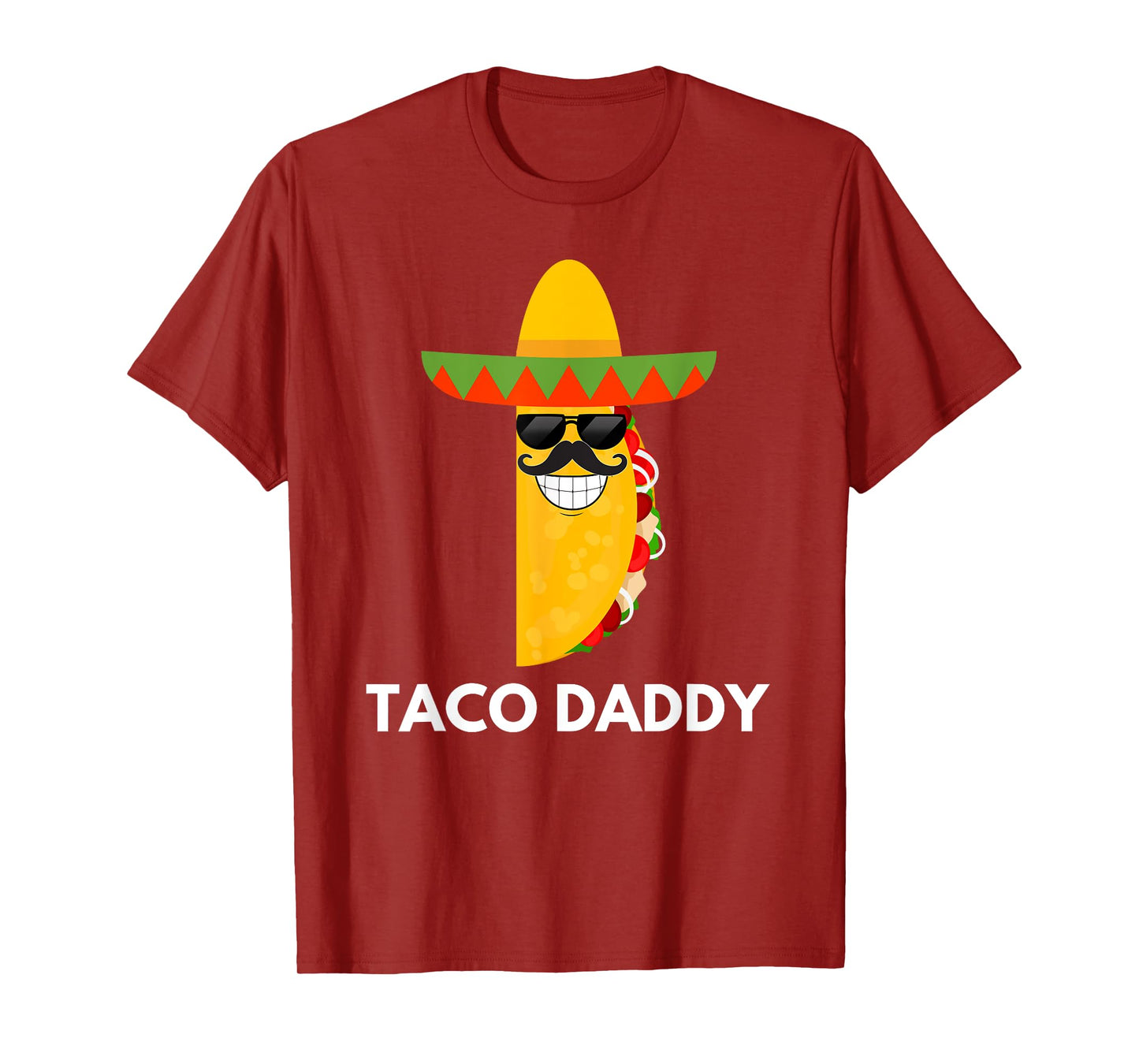 Taco Daddy Funny Dad & Father T-Shirt