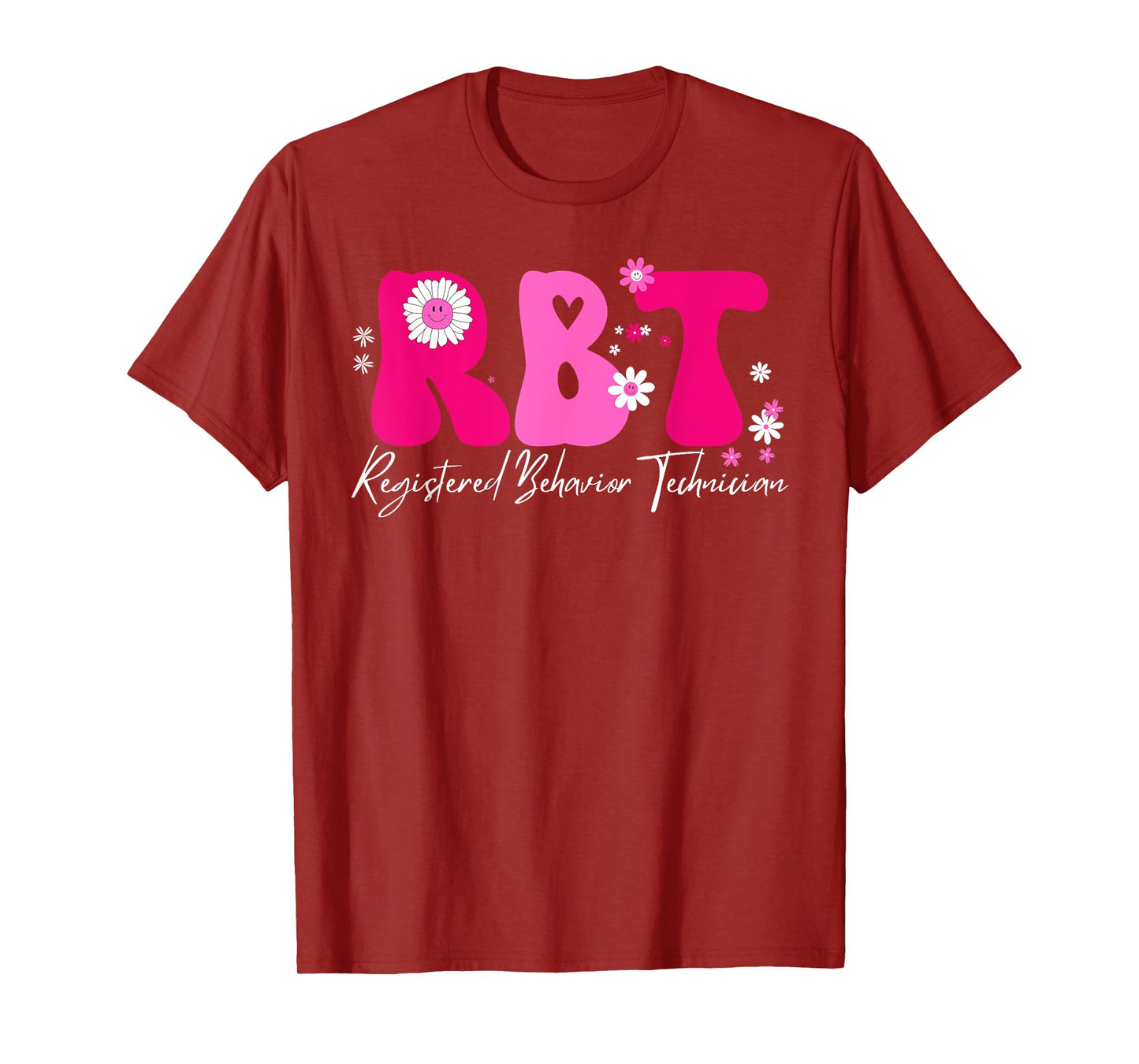 Registered Behavior Technician RBT Behavior Therapist ABA T-Shirt
