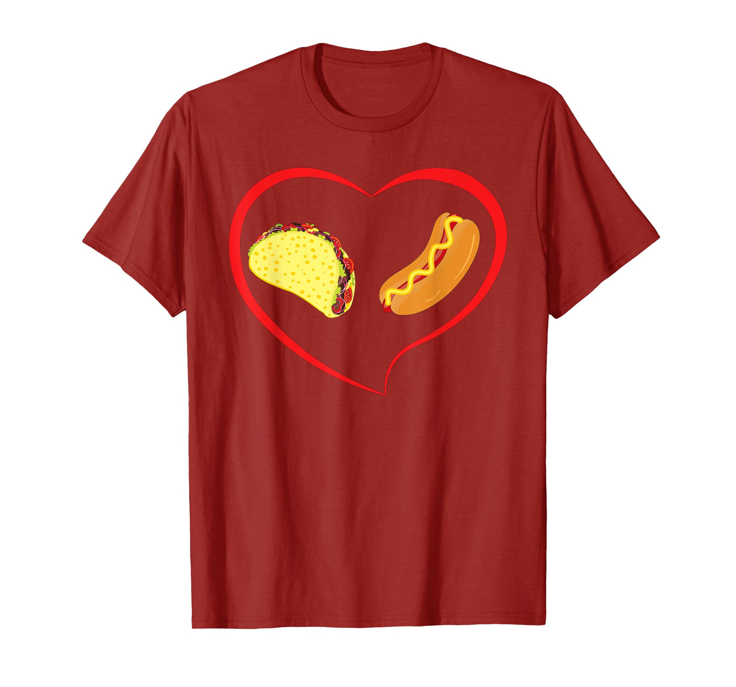I Love Hot Dogs and Tacos Funny Cinco De Mayo Food Art Shirt T-Shirt