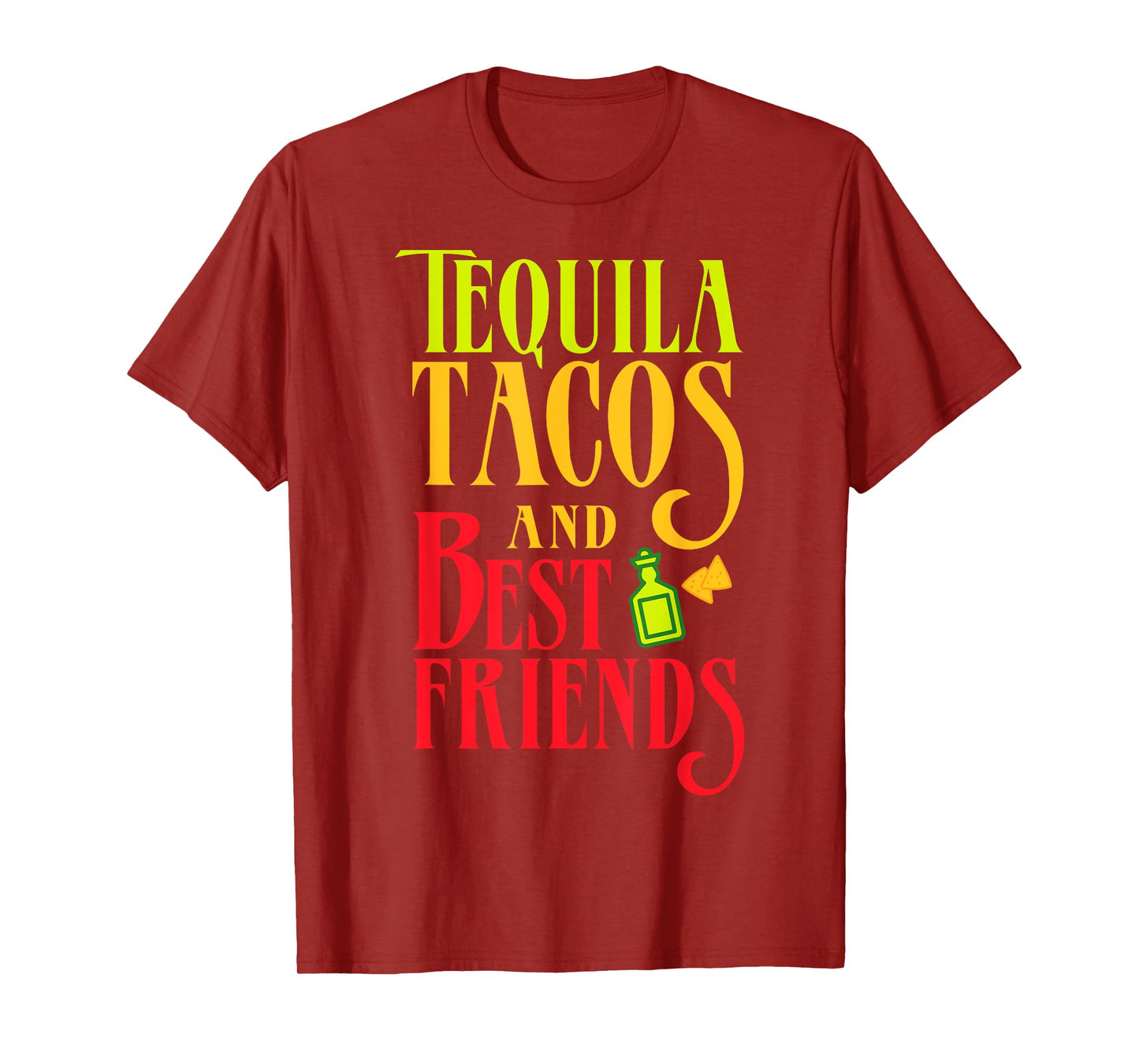 Tequila Tacos and Best Friends Taco Tuesday Shirt T-Shirt