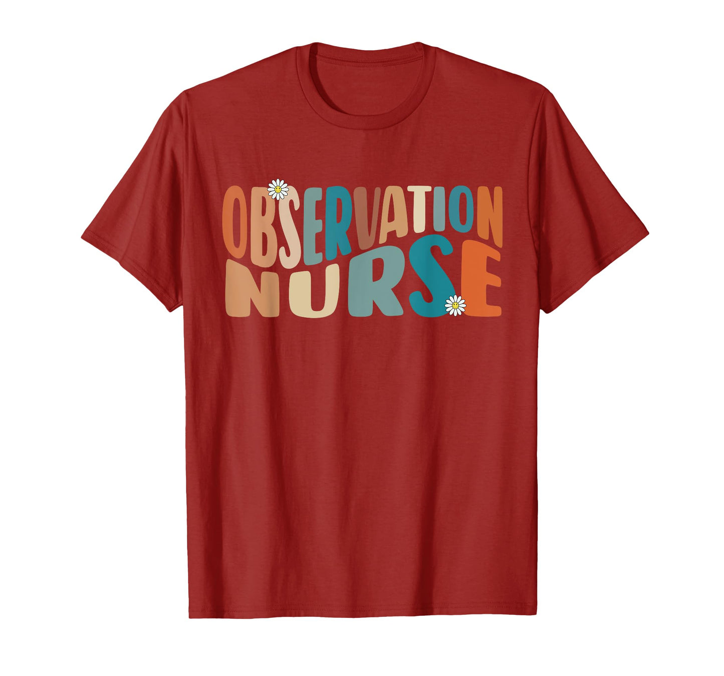 Observation Nurse Groovy Medical Observation Unit Nursing RN T-Shirt