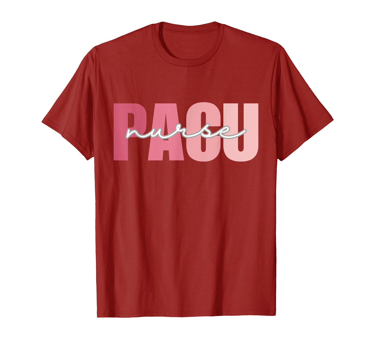 PACU Nurse Work School Funny Team Squad Gifts Women T-Shirt