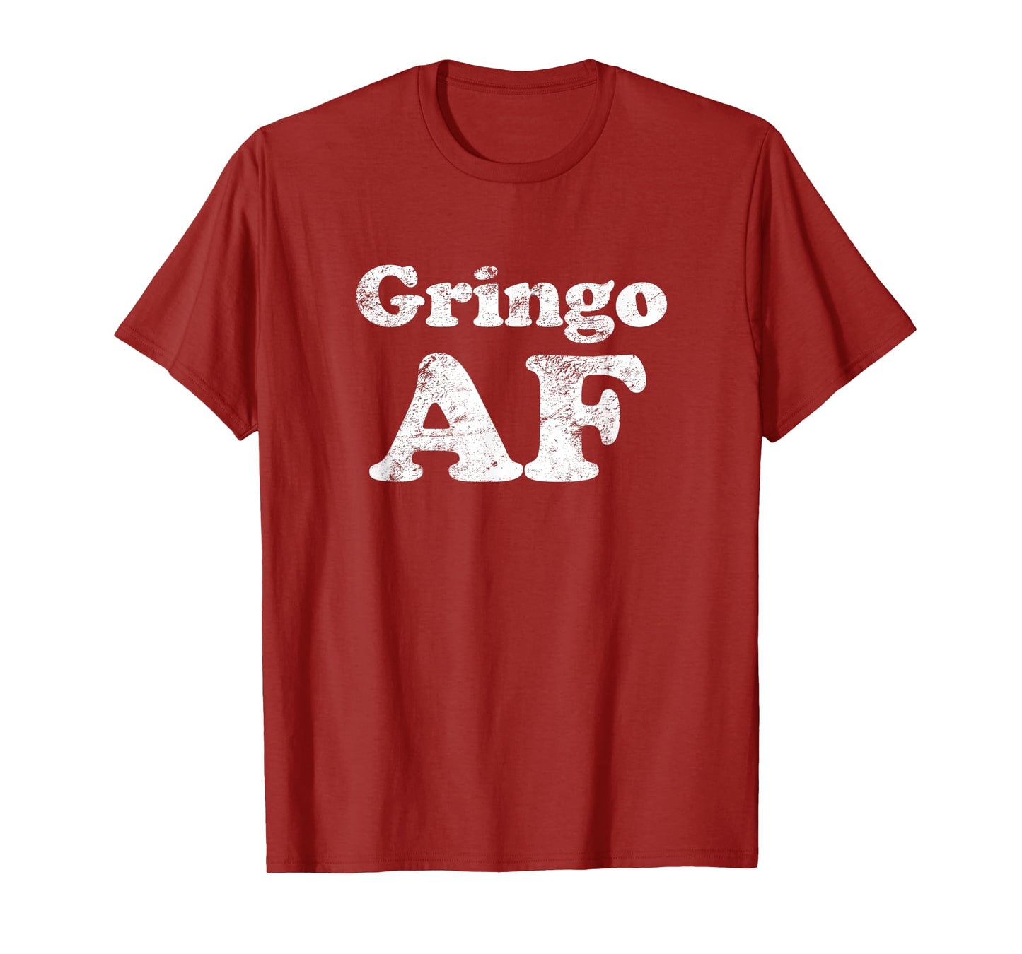 Cinco de Mayo: Gringo AF funny T-shirt