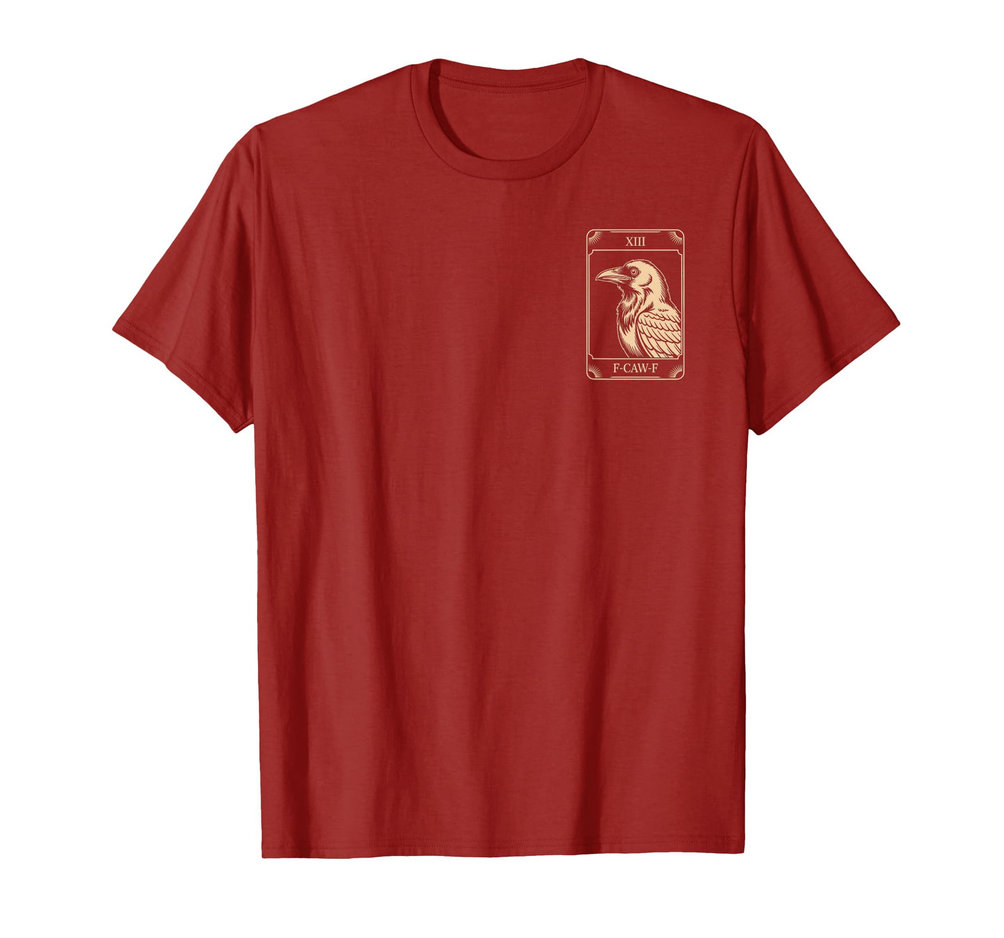 F-CAW-F Lovers Mysterious Raven Enthusiast Halloween T-Shirt