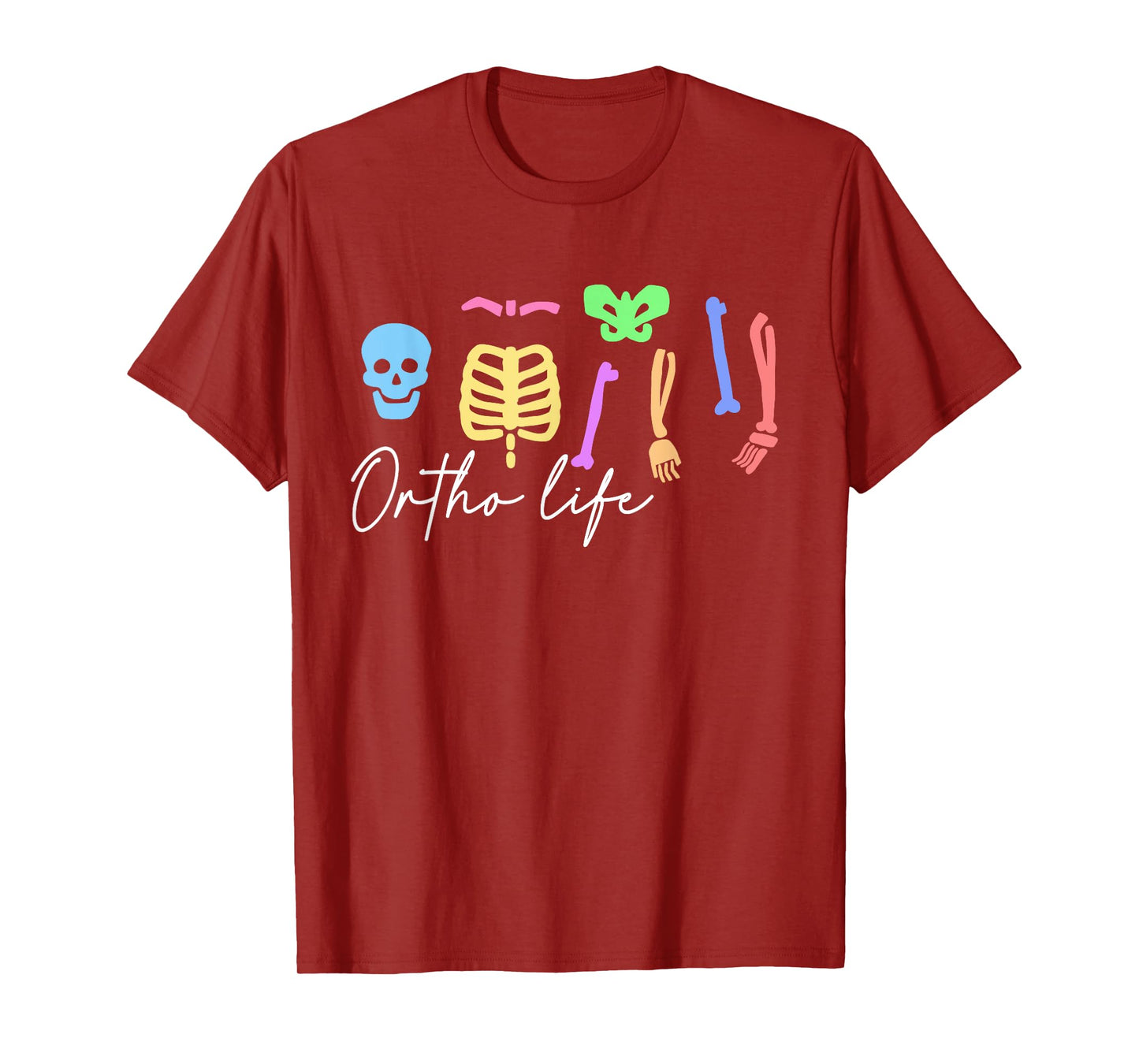 Ortho Life for Orthopedic Nurse and Specialist T-Shirt
