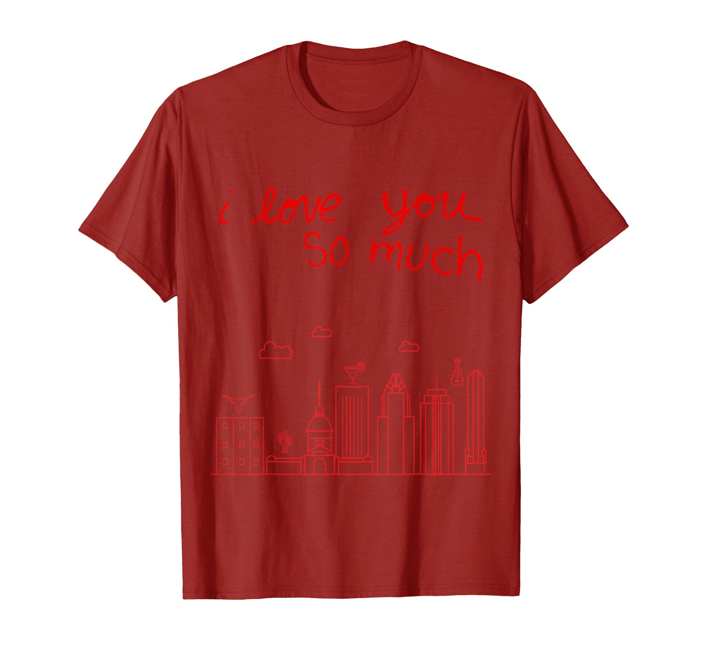I Love you so Much T-Shirt