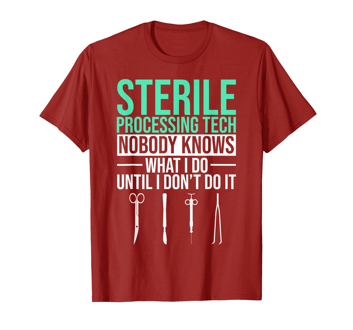 Sterila Processing Technician Tech T-Shirt