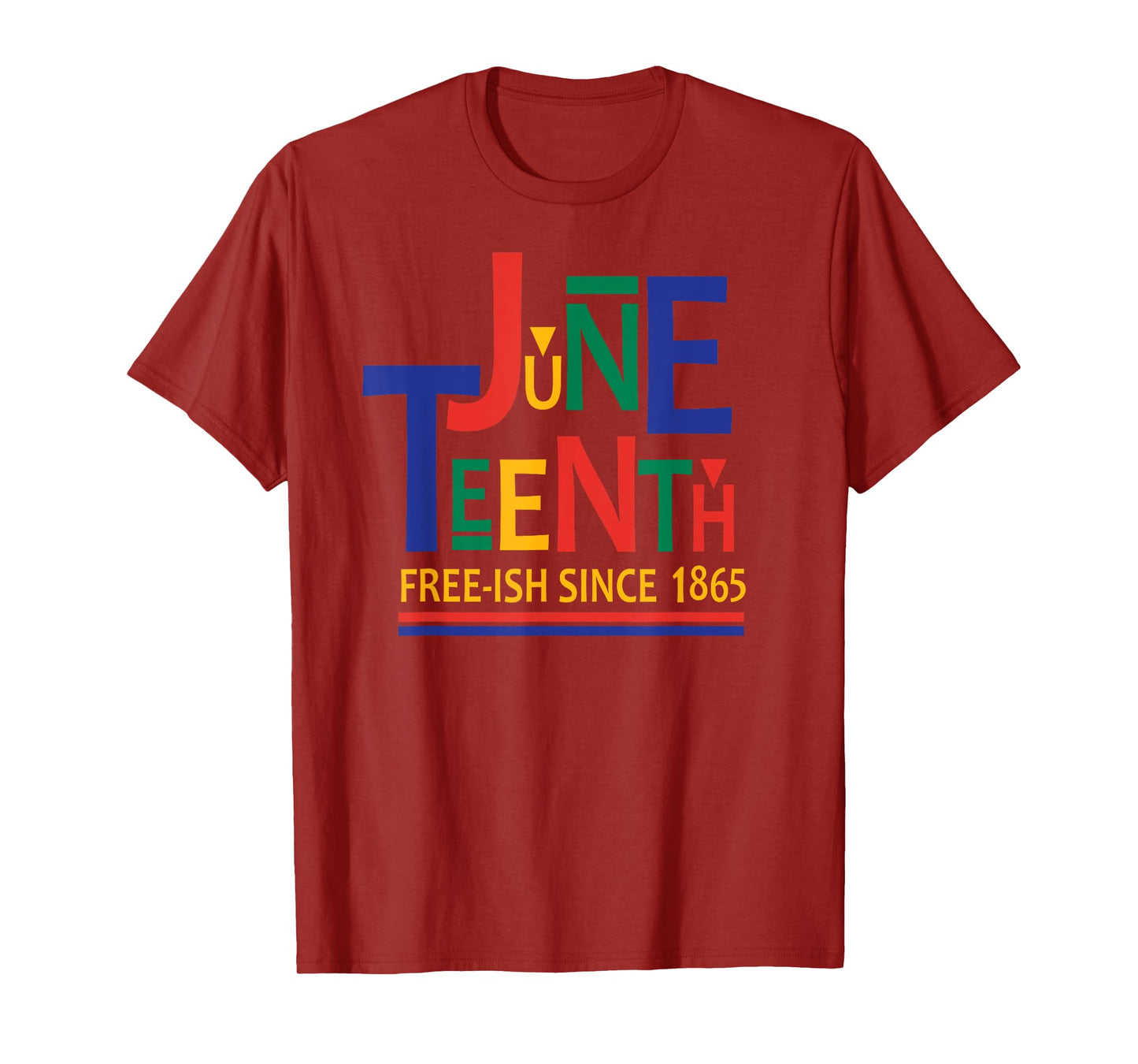 JUNETEENTH Freeish Since 1865 Melanin Ancestor Black History T-Shirt