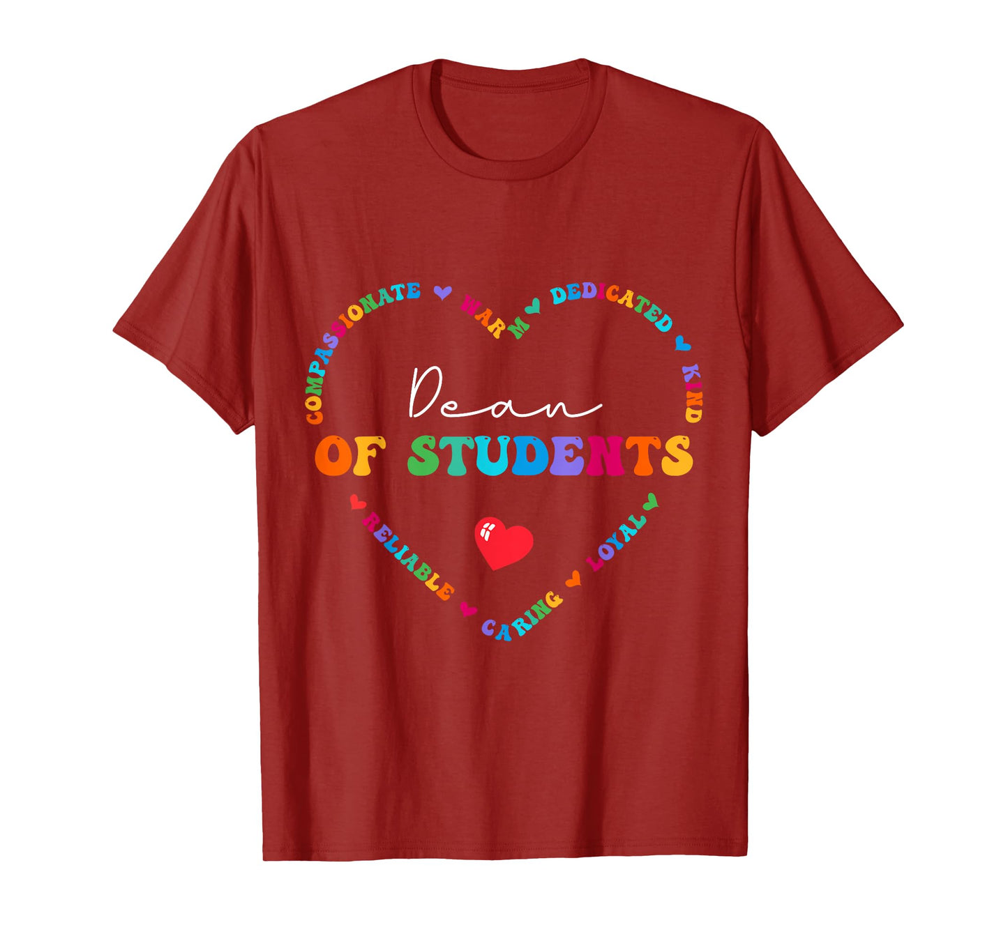 Cute Dean Of Students Appreciation Back to School T-Shirt