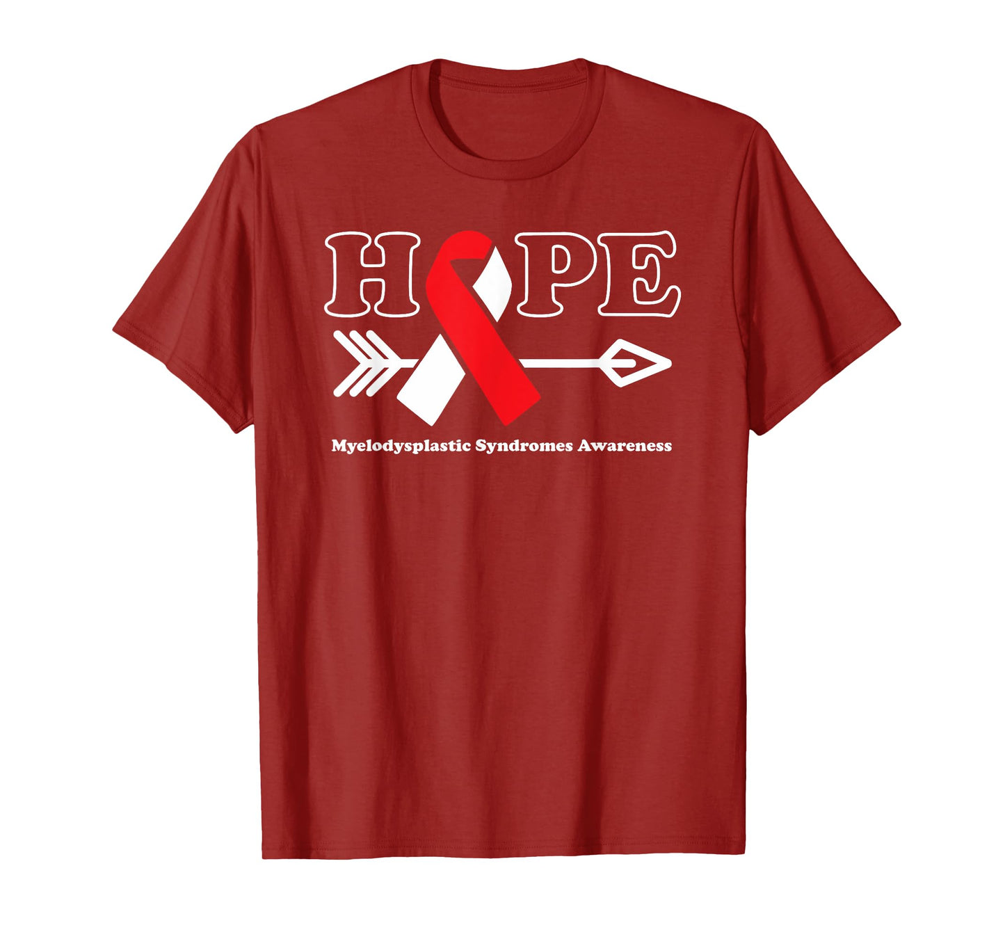 Hope - Myelodysplastic Syndromes Awareness Ribbon T-Shirt