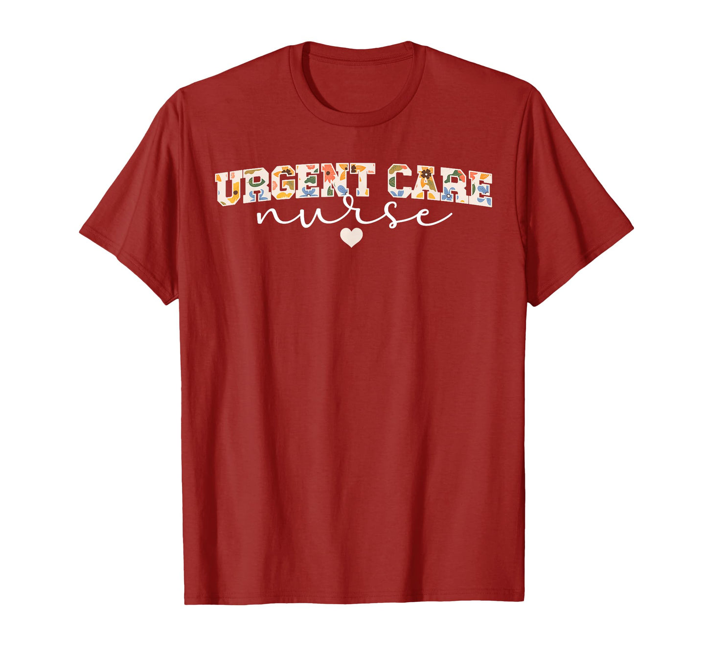 Cute Urgent Care Nurse Appreciation Urgent Care Nursing T-Shirt