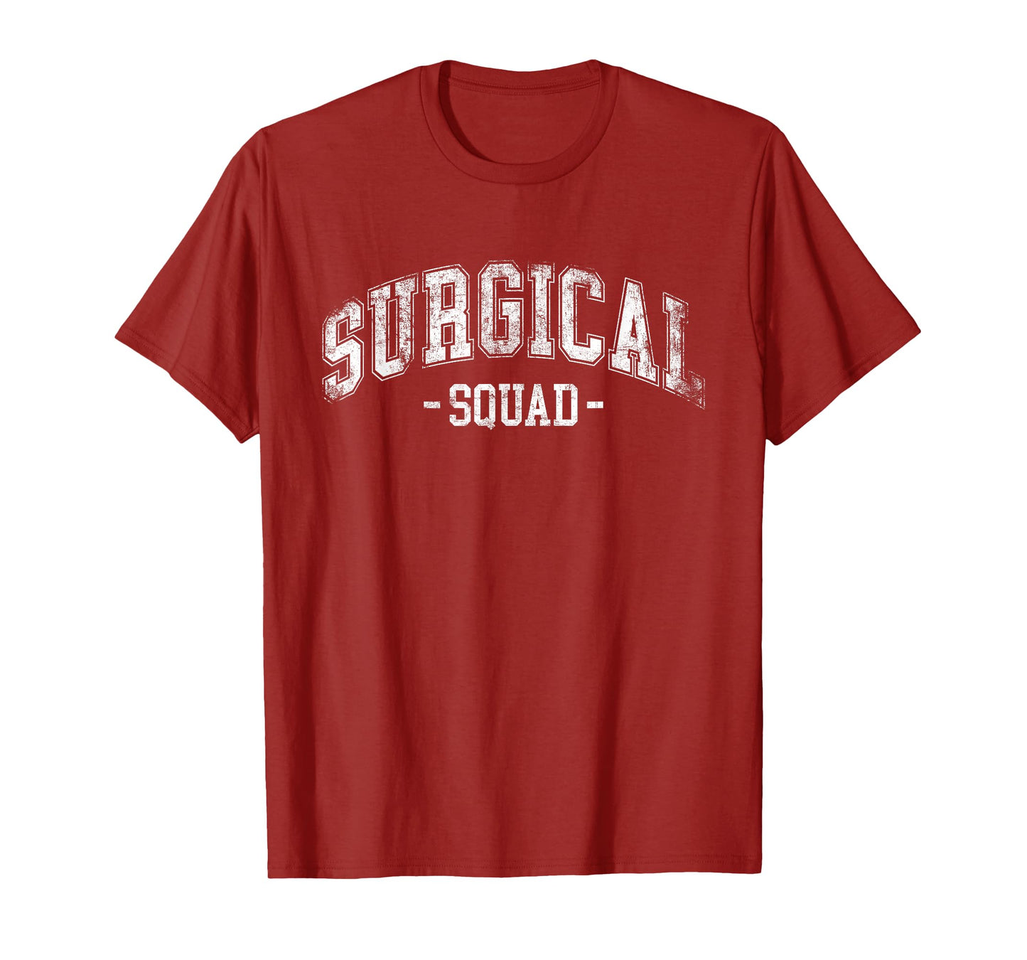 Surgical Squad Surgical Team Surgical Tech For Women Men T-Shirt