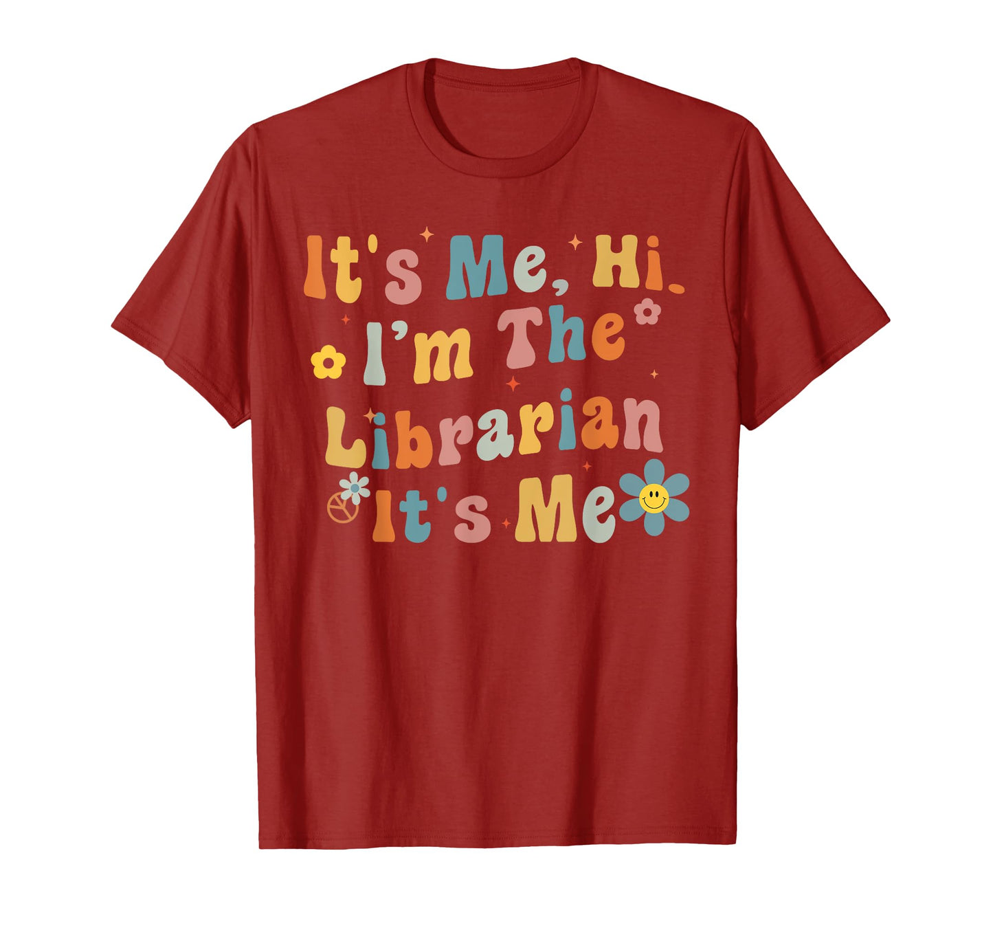 Back to School It's Me Hi I'm The Librarian Summer Reading Men Women Girls Kids T-Shirt