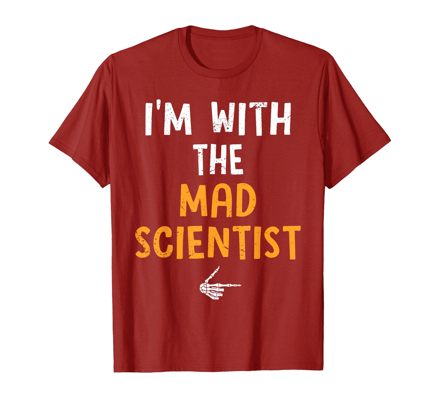 I'm with The Mad Scientist Costume Halloween Matching Couple T-Shirt