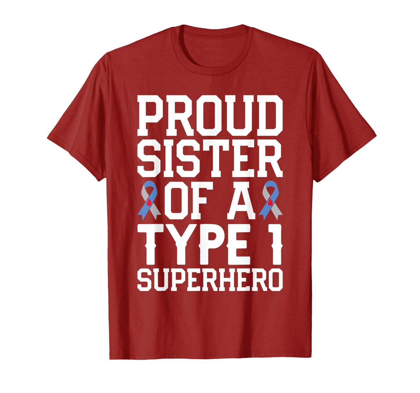 Funny Sister of T1D Superhero for Diabetes Awareness T-Shirt
