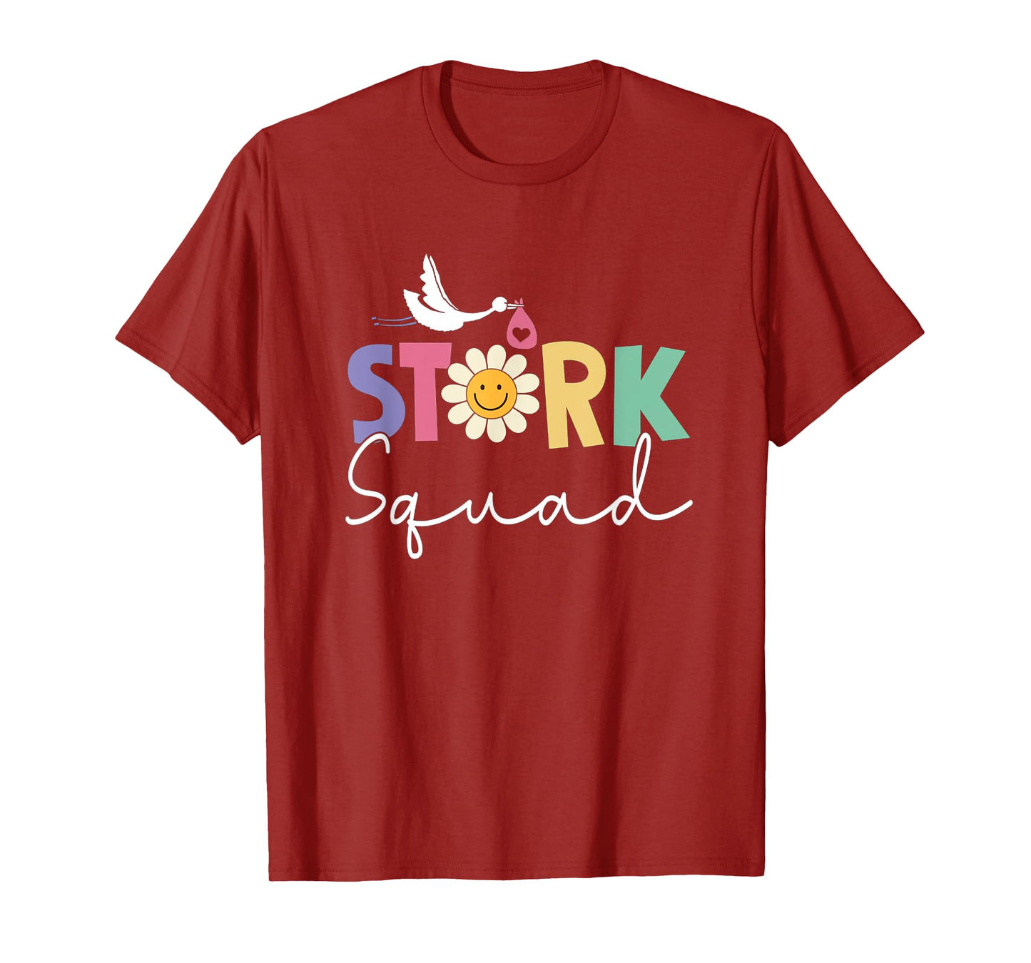 Stork Squad Labor And Delivery Nurse Ob Nurse T-Shirt
