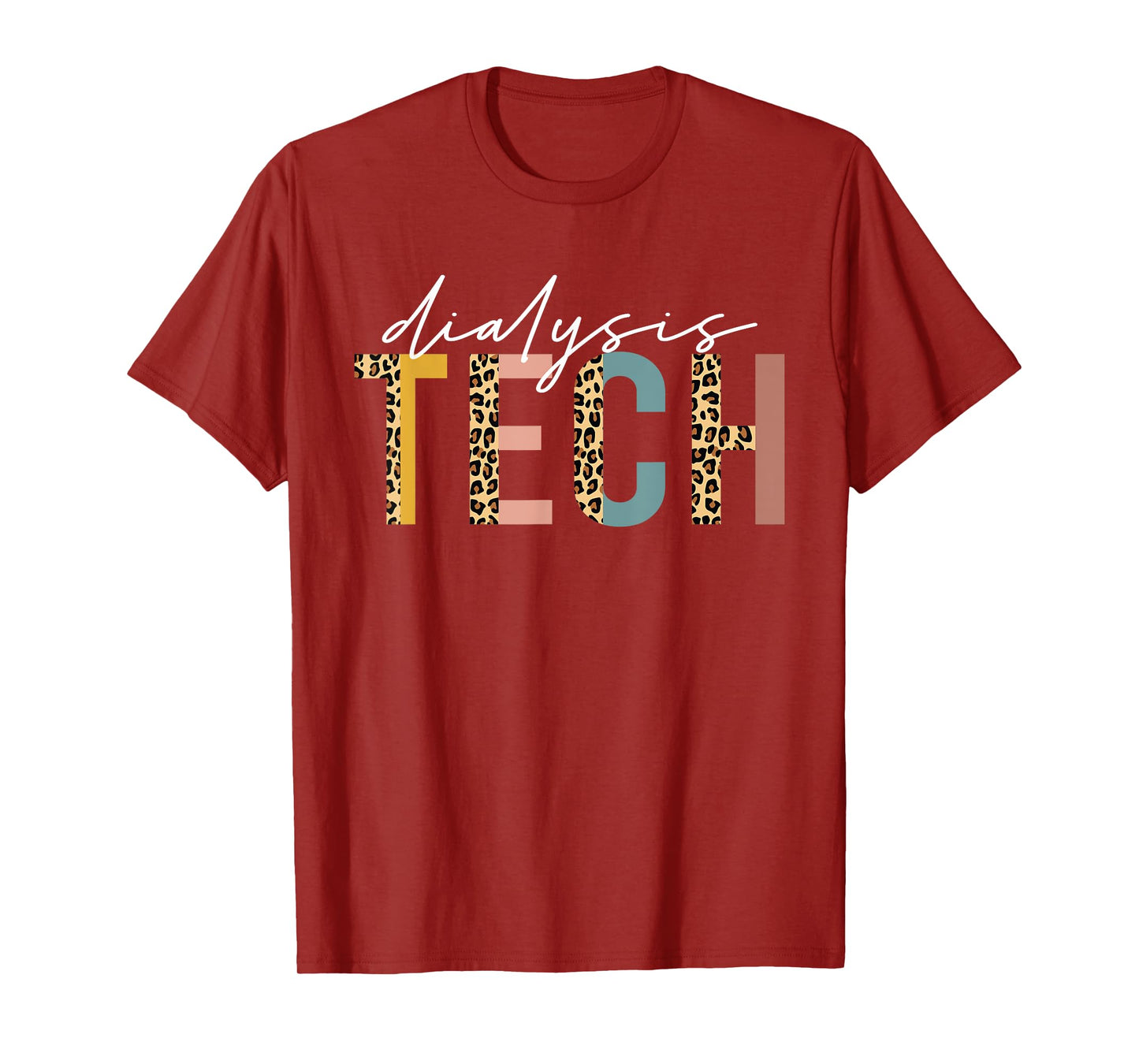 leopard Dialysis Tech Dialysis Technician Appreciation T-Shirt