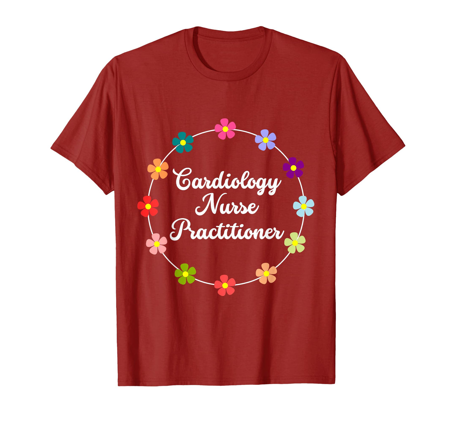 Cardiology Nurse Practitioner Nurse Saying Proud Nurse Love T-Shirt