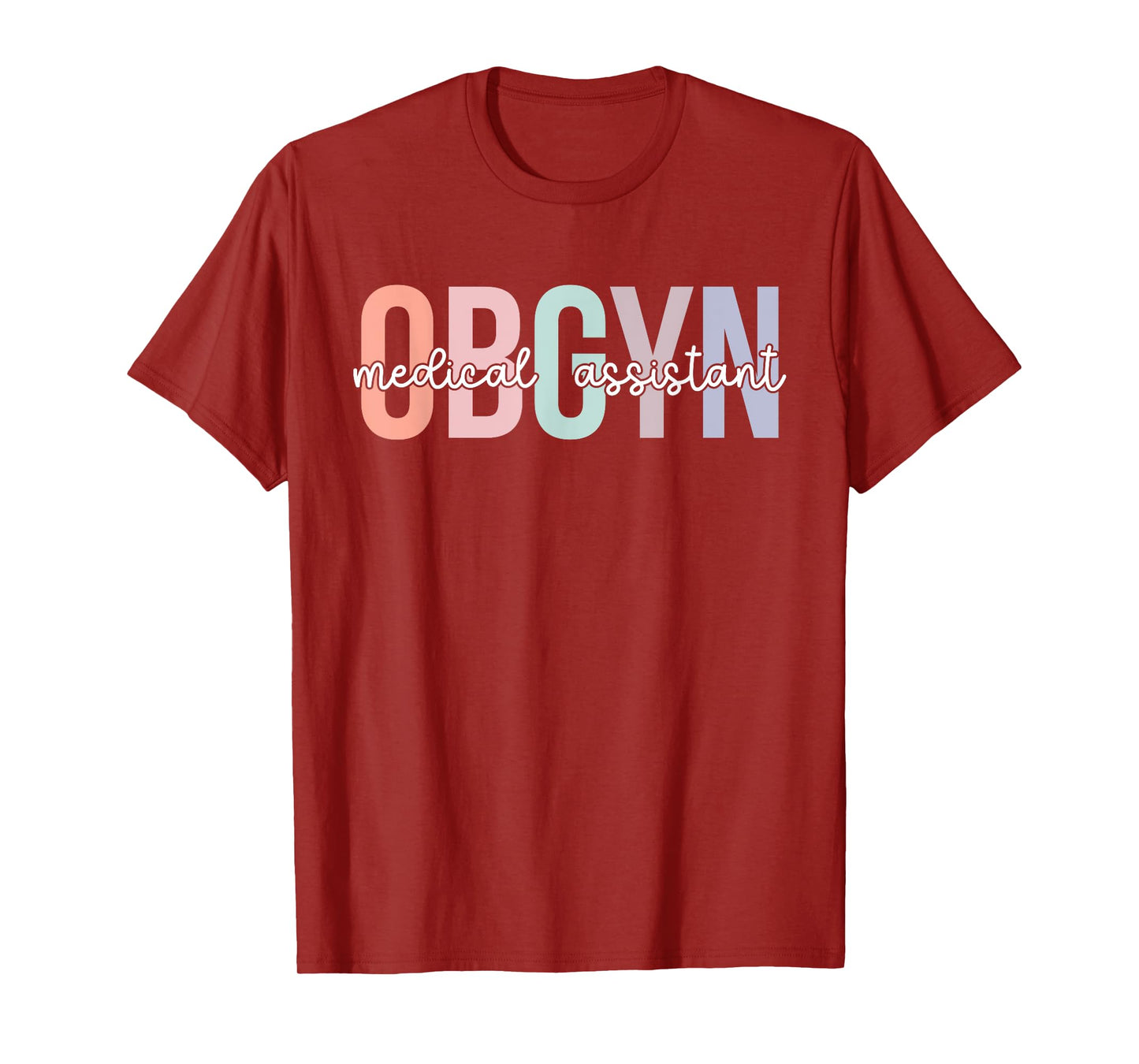 OBGYN Medical Assistant Boho OB-GYN Medical Assistant T-Shirt