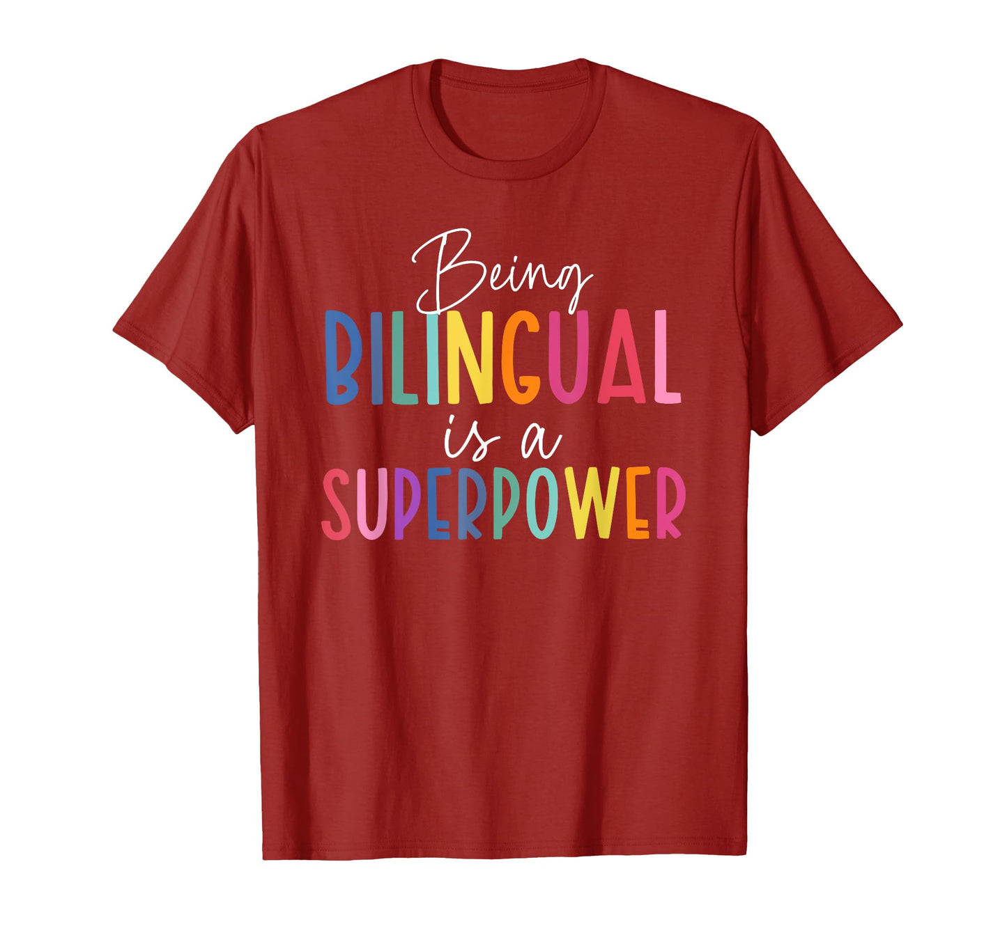 being bilingual is a superpower spanish mexican teacher T-Shirt
