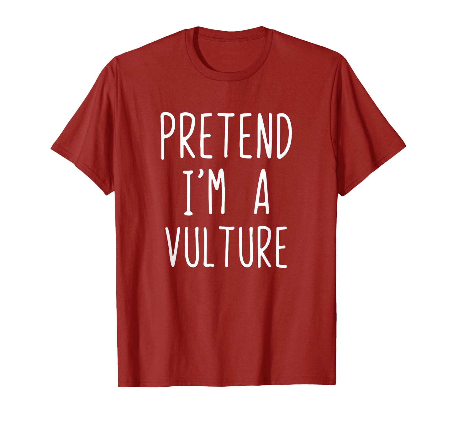 Pretend I'm A Vulture Costume Halloween Lazy Adult Kids T-Shirt