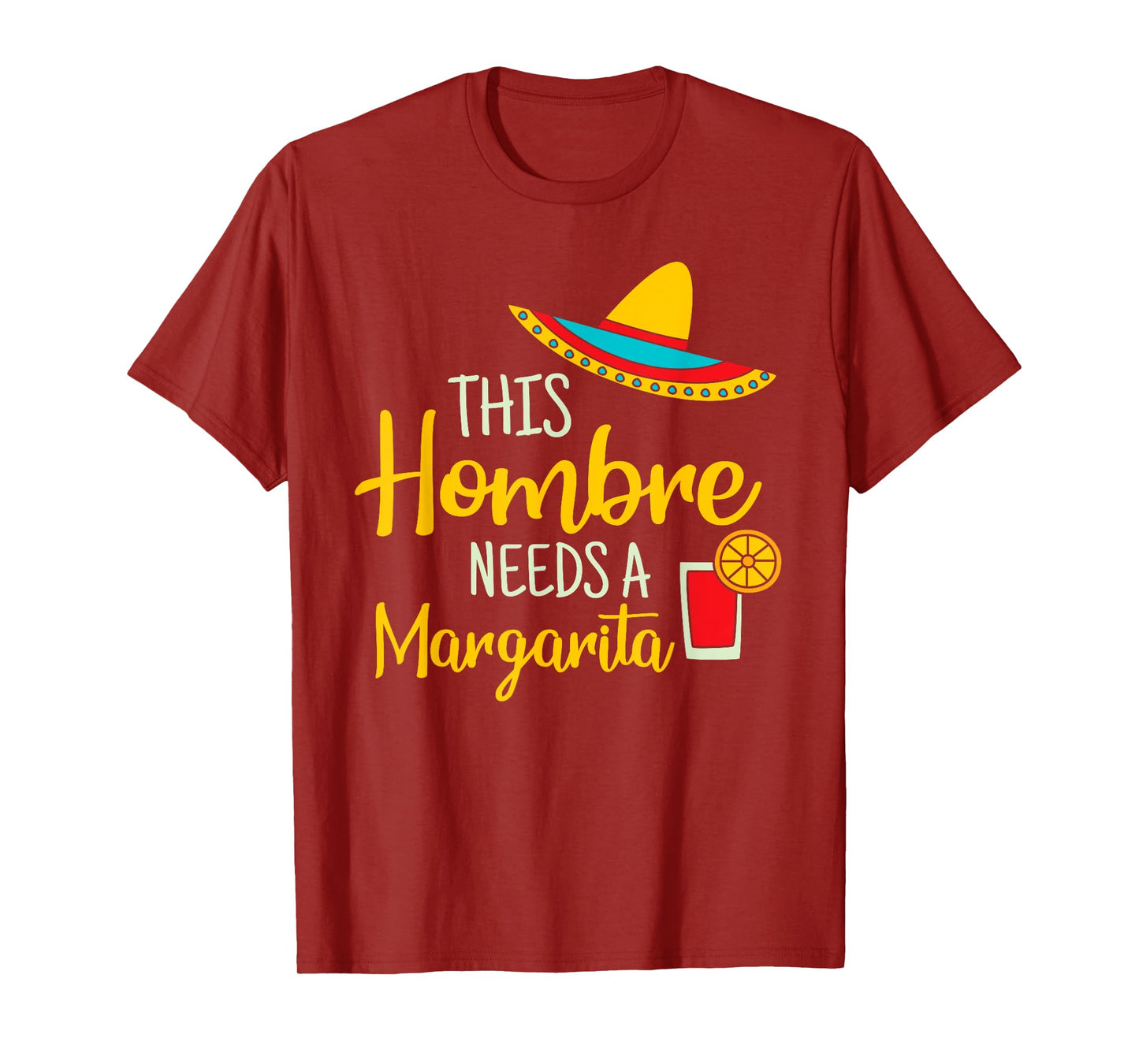 Hombre Margarita Mexican Fiesta Funny Cinco de Mayo T-Shirt
