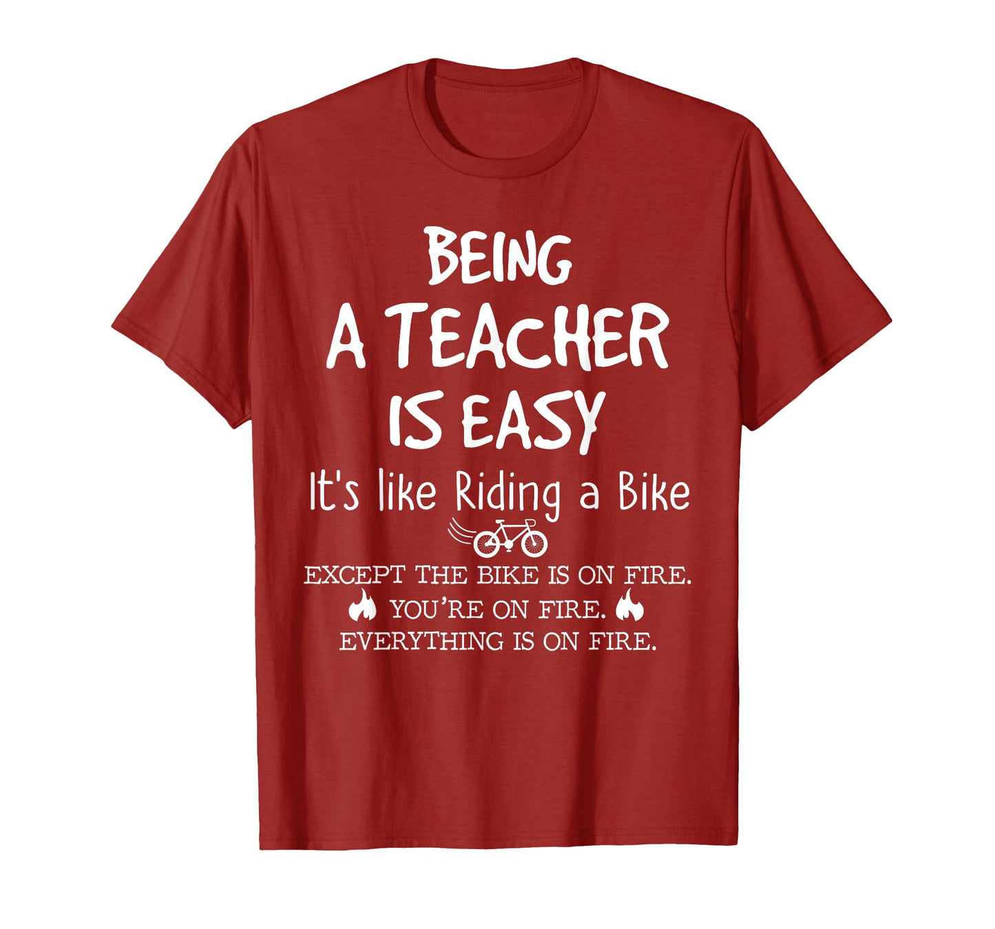 Being A Teacher Is Easy It's Like Riding A Bike Teacher Life T-Shirt for Men Women Girls Kids
