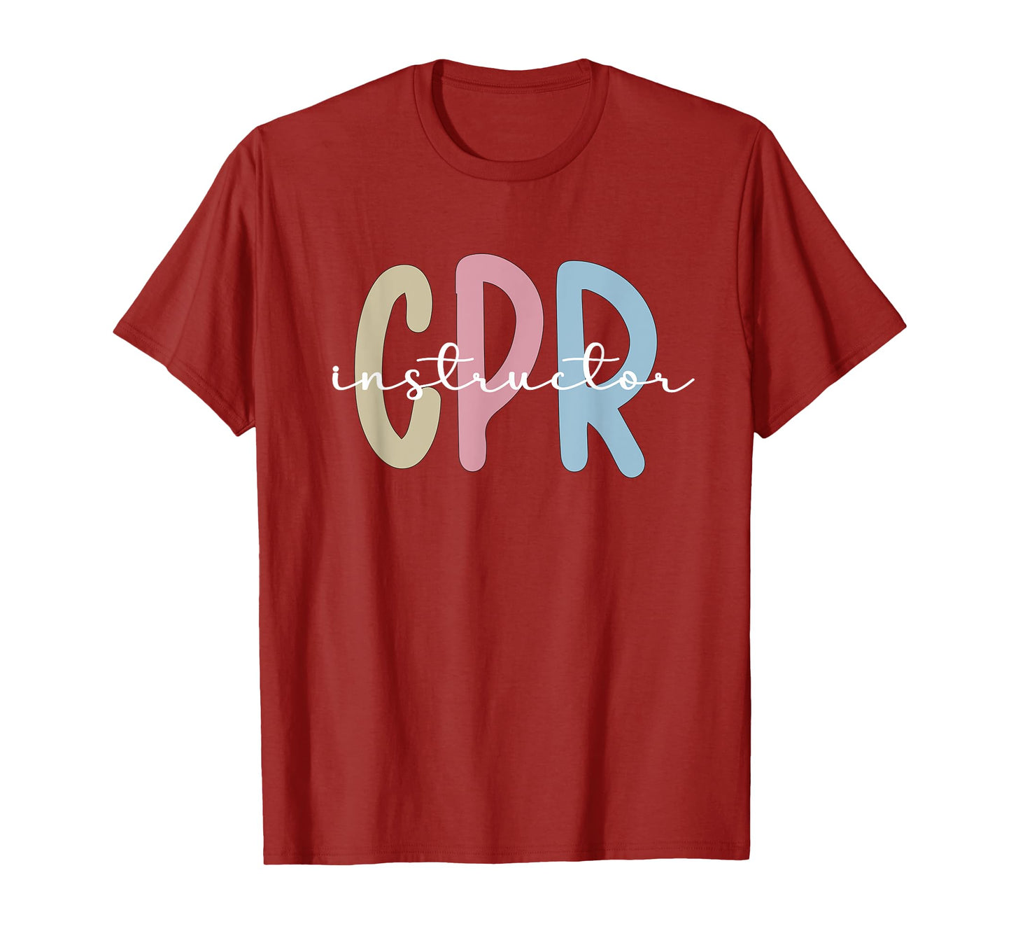 CPR Instructor Appreciation First Aid Certified CPR T-Shirt