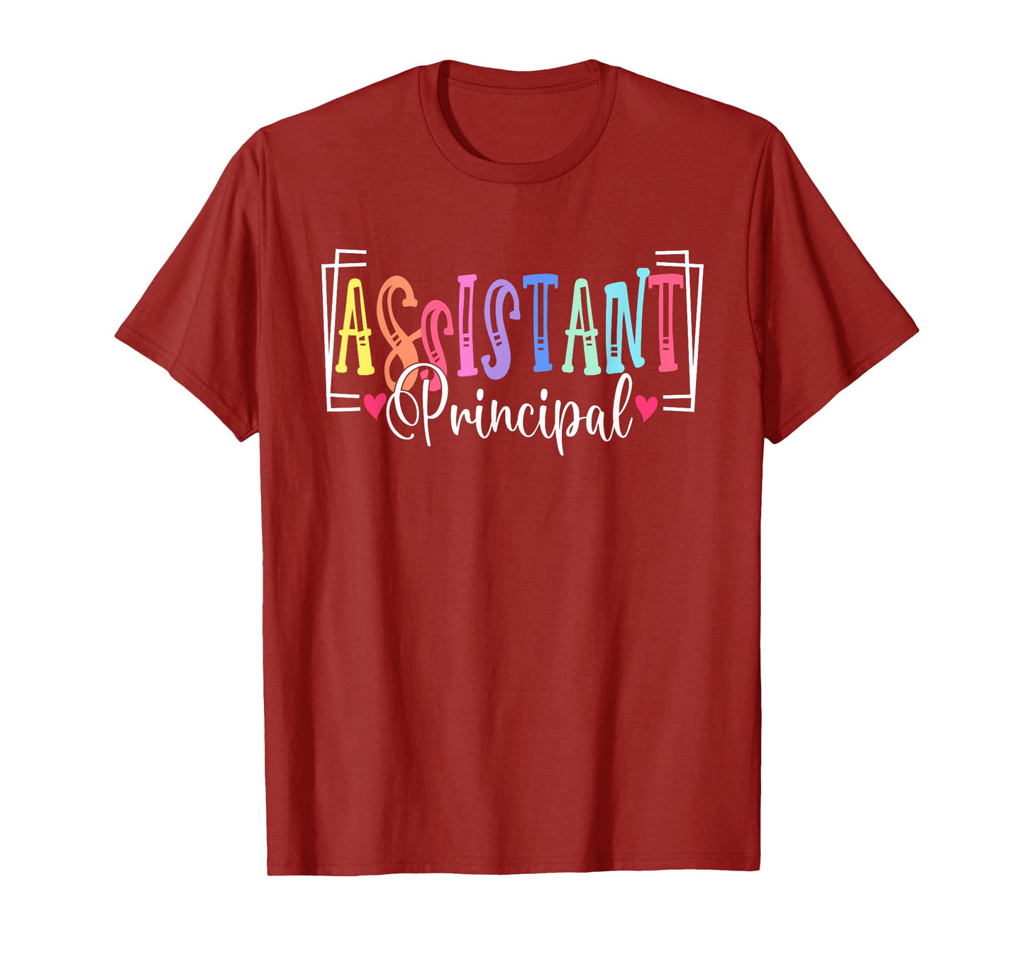 Assistant Principal Appreciation School Worker T-Shirt