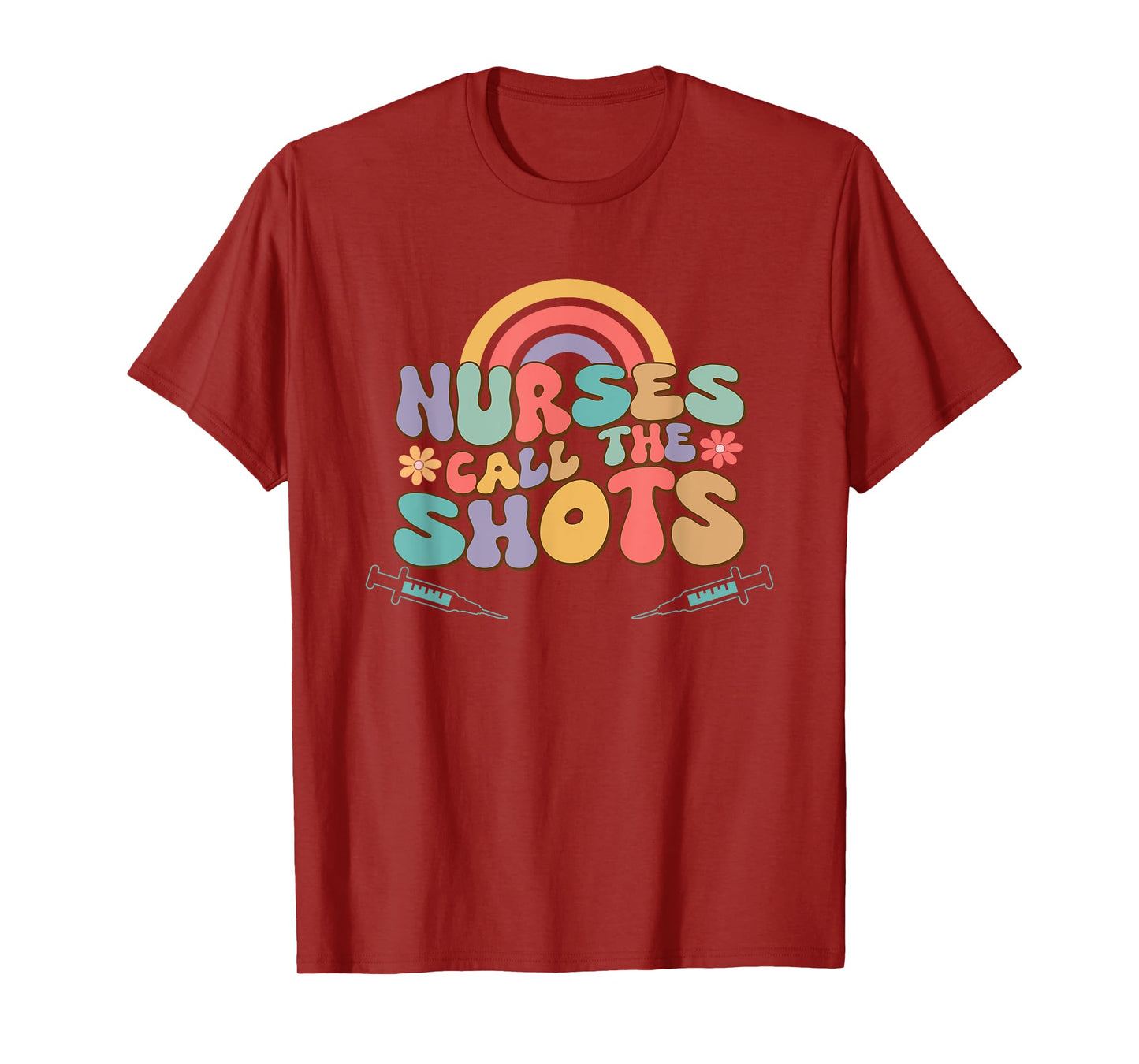 Nurses Call the Shots T-Shirt