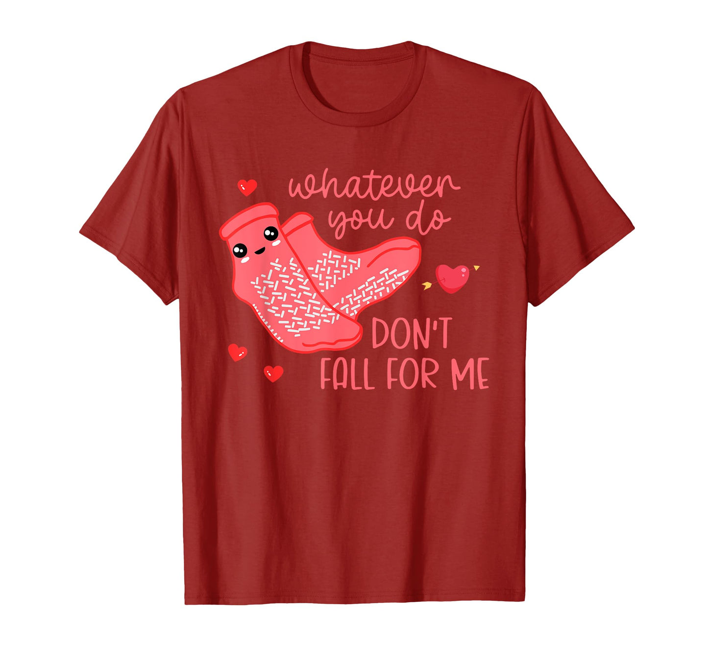 Valentine Whatever You Do Don't Fall For Me RN PCT CNA Nurse T-Shirt