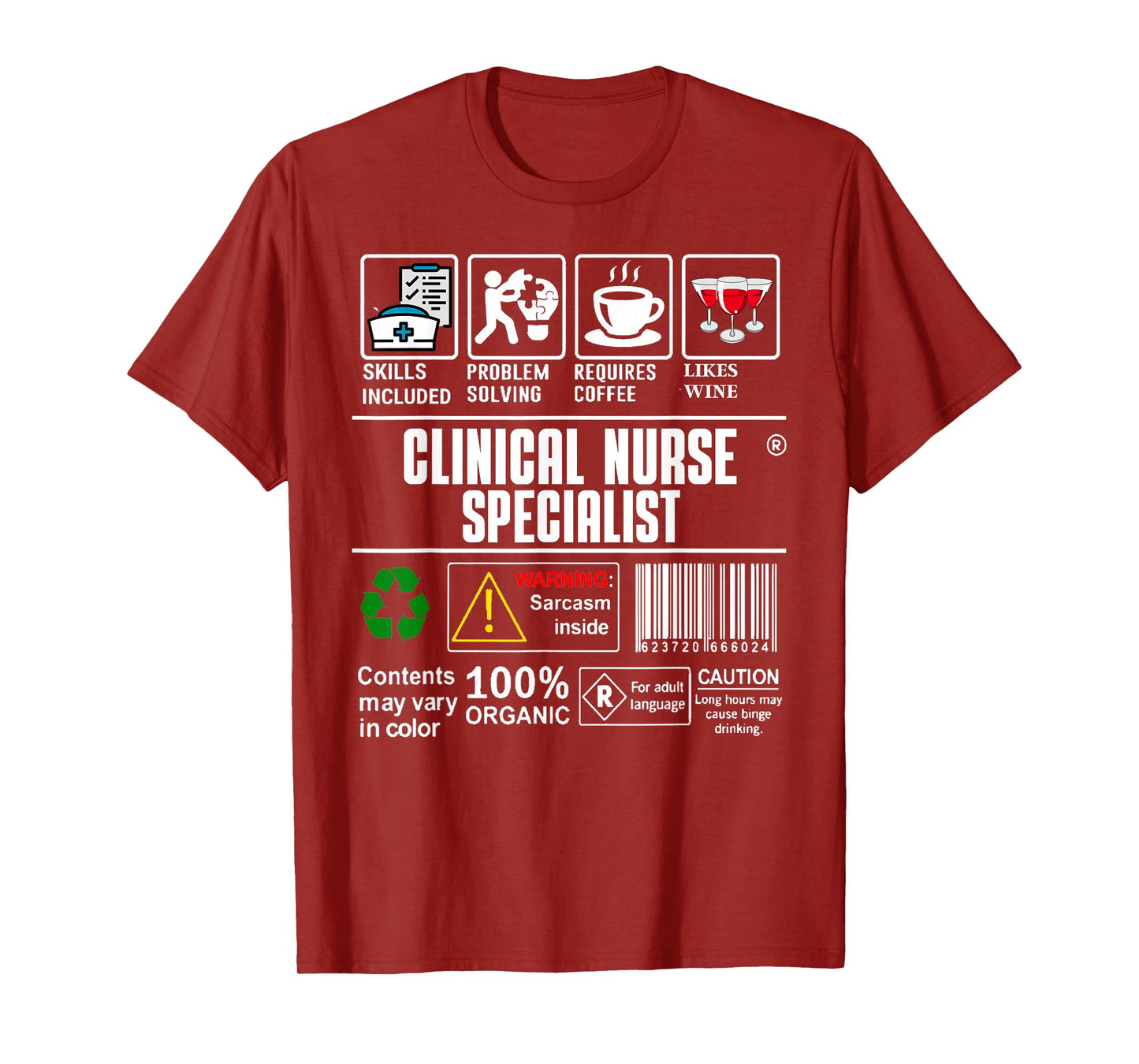Clinical Nurse Specialist Skills Included Problem Solving T-Shirt
