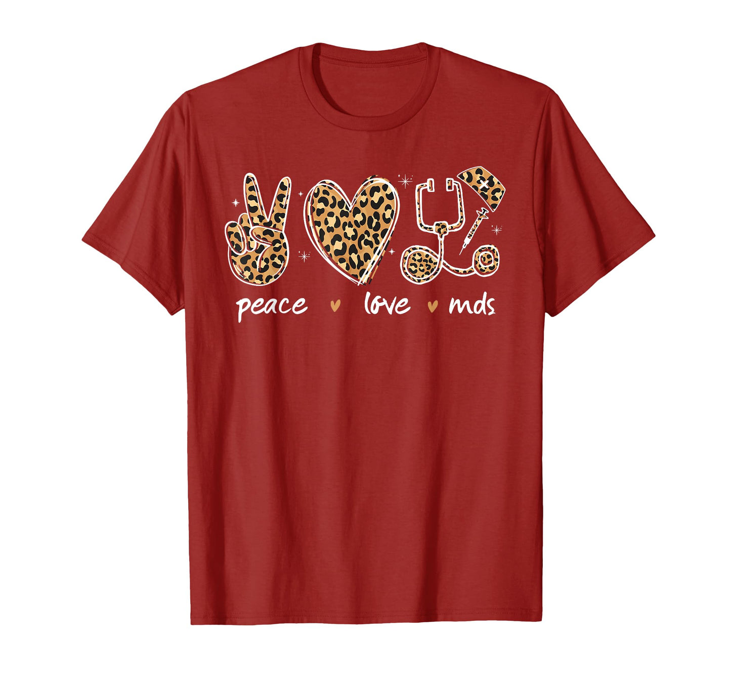 Peace love MDS Coordinator Nurse leopard Print stethoscope T-Shirt