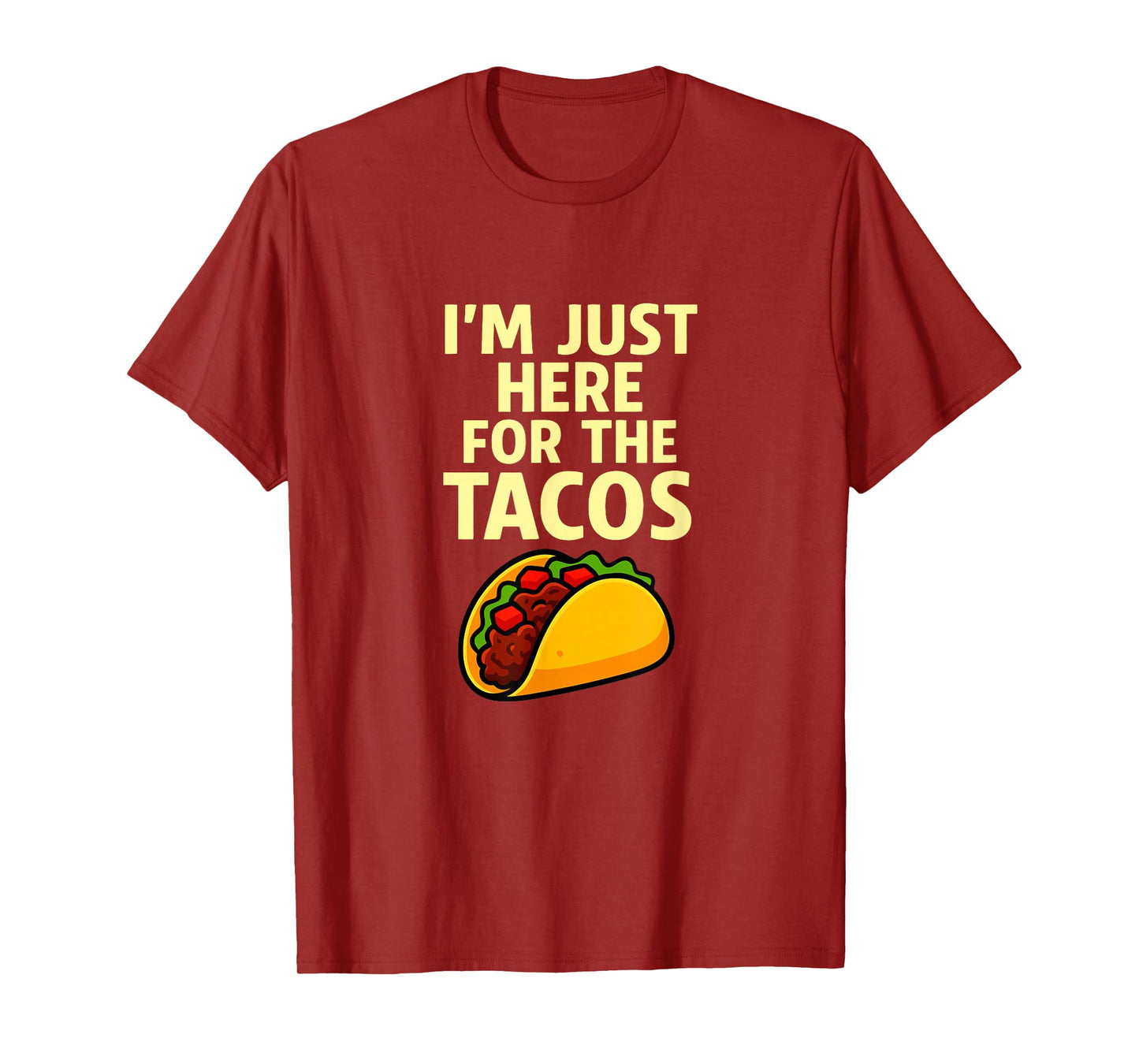 Taco Humor Design Funny Mexican Food Graphic Sarcasm T-Shirt