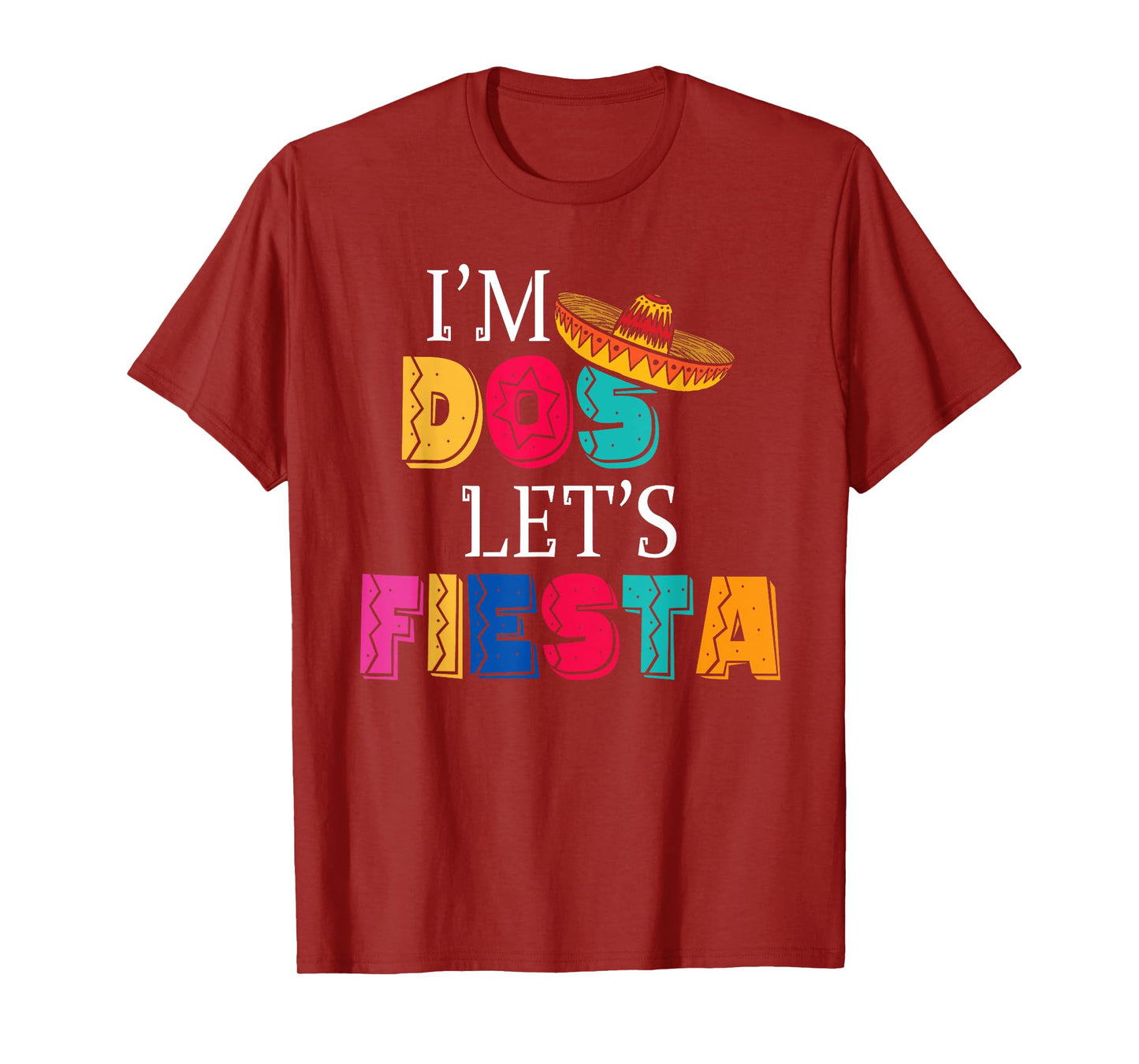 I'm Dos Let's Fiesta Taco Twosday 2nd Birthday 2 Year Old T-Shirt