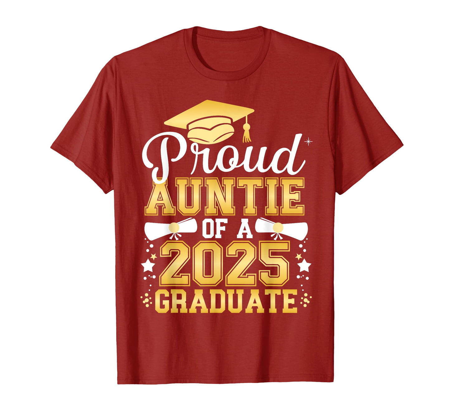 Proud Auntie Of A 2025 Graduate Class Of 2025 Graduation T-Shirt