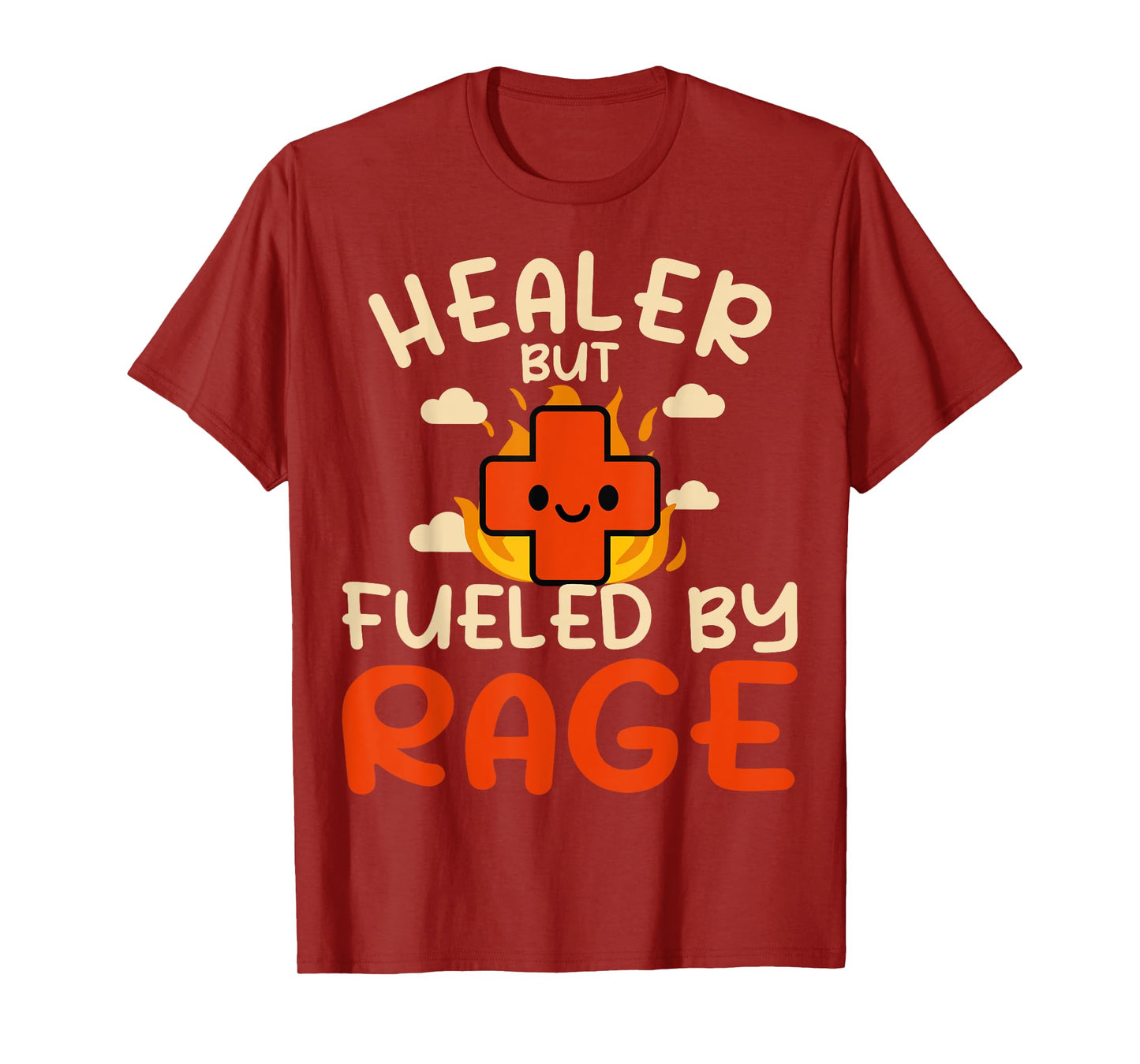 Healer But Fueled By Rage RPG Gamer Heals Doctor Cute Nurse T-Shirt