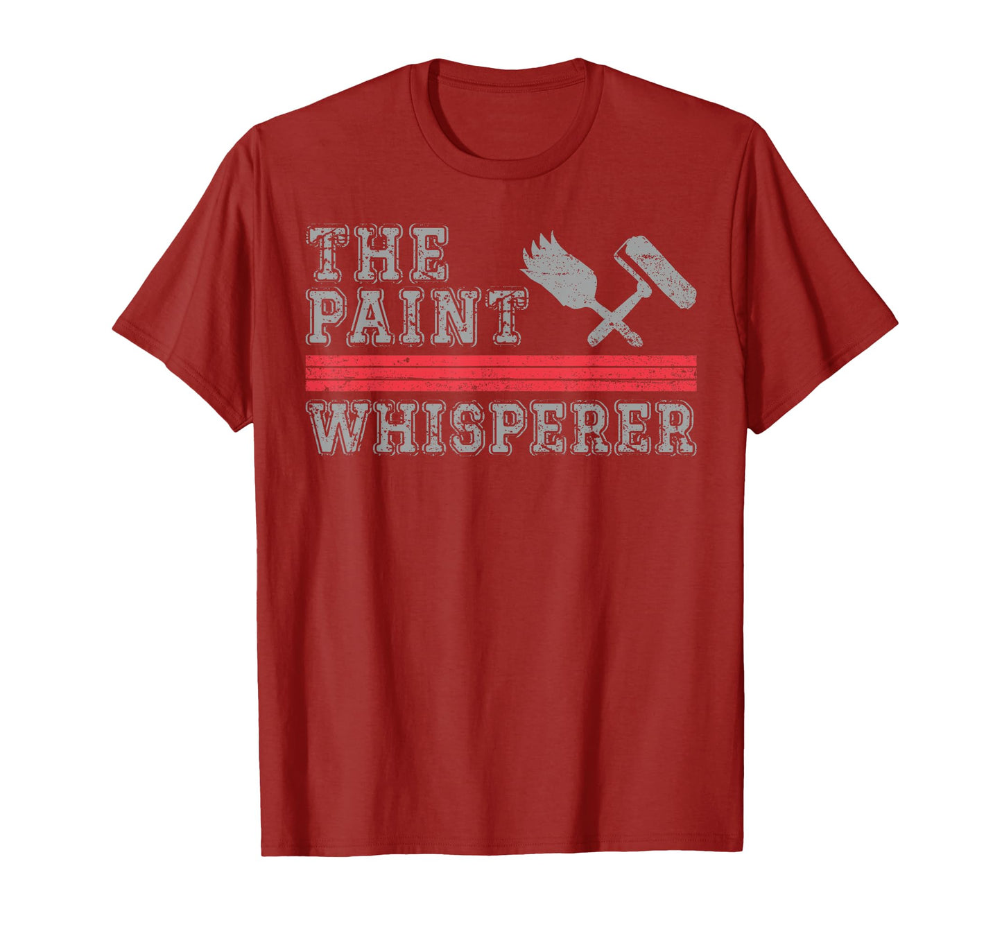 House Painter Decorator The Paint Whisperer T-Shirt