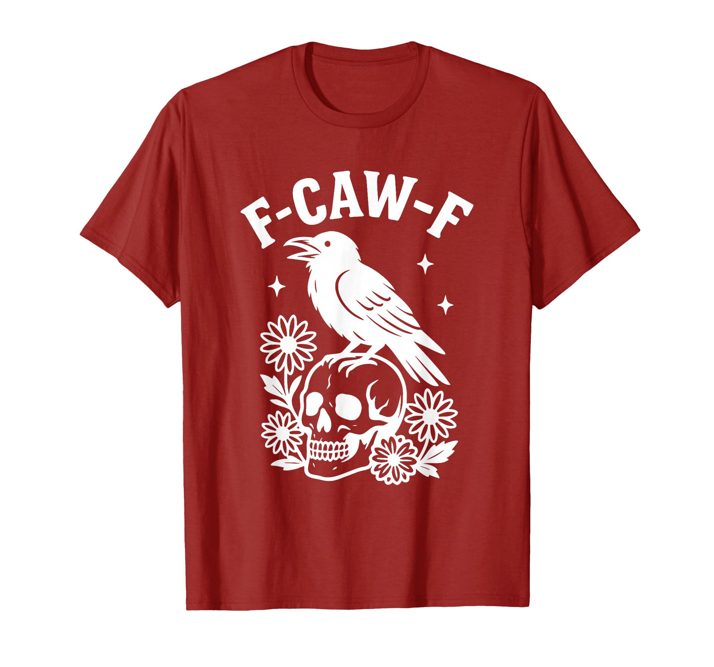 F-CAW-F Skull Dark Gothic Crow T-Shirt