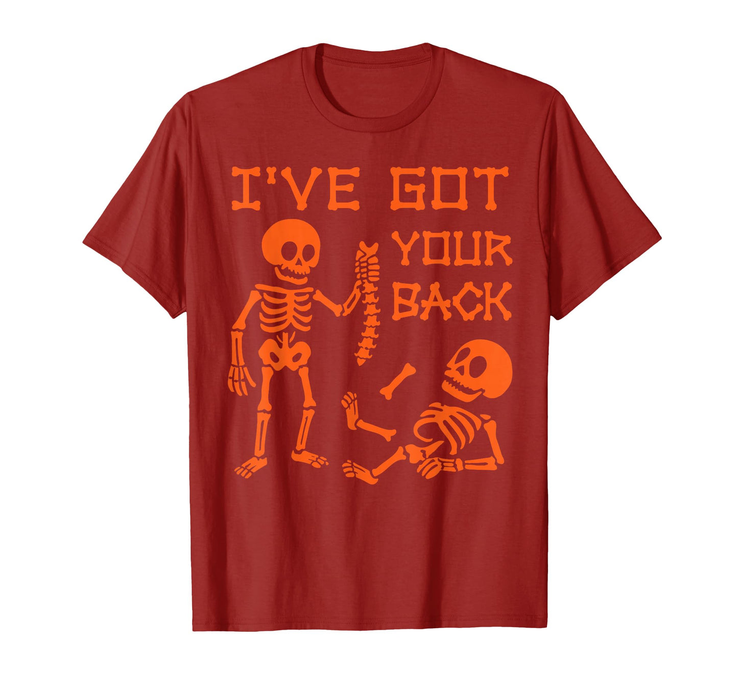 I’ve Got Your Back Skeleton Funny Friendship Halloween Humor T-Shirt