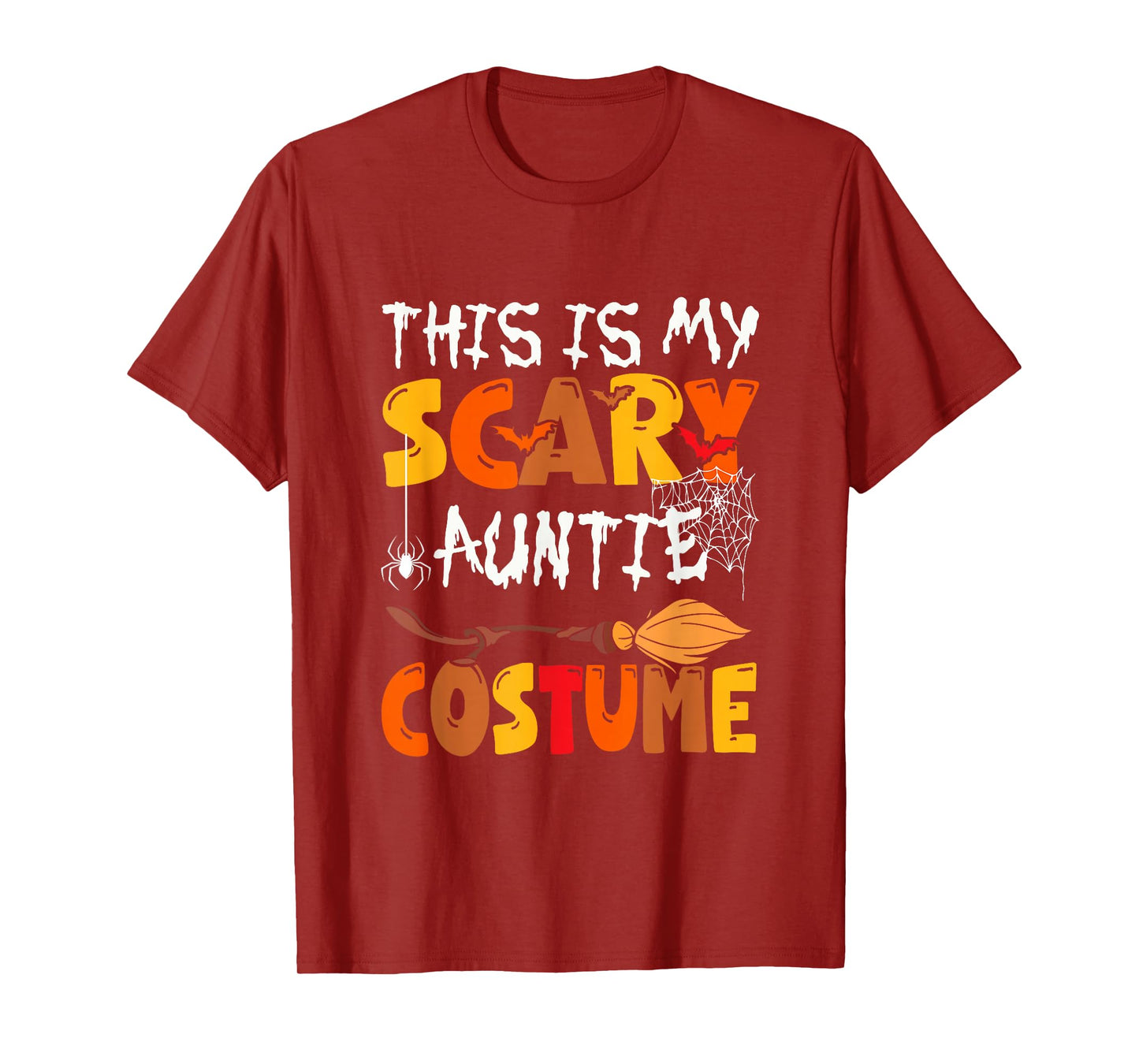 My Scary Auntie Costume Halloween Family Group Funny Parties T-Shirt